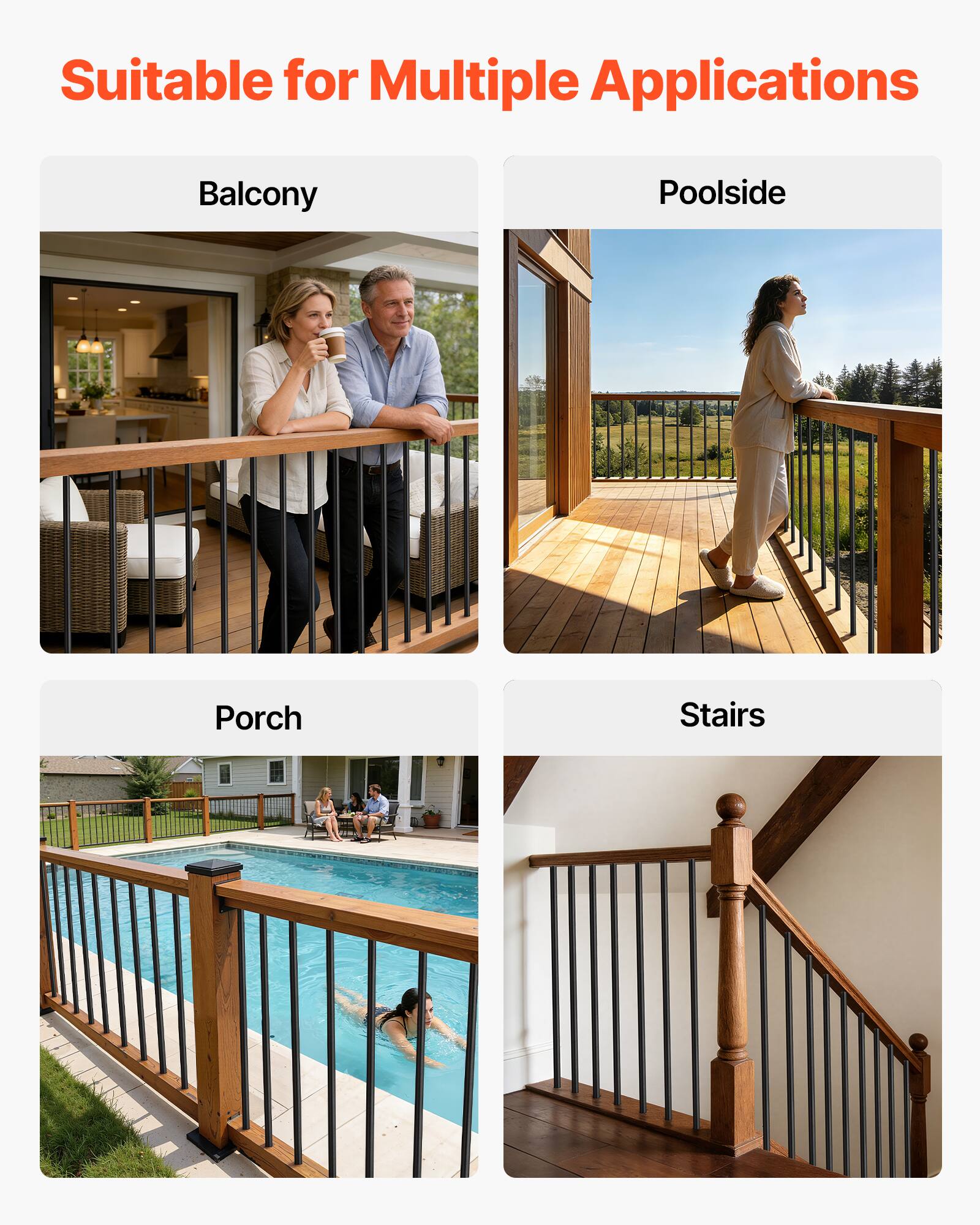 Suitable for Multiple Applications

- Balcony
- Poolsides
- Porch
- Stairs