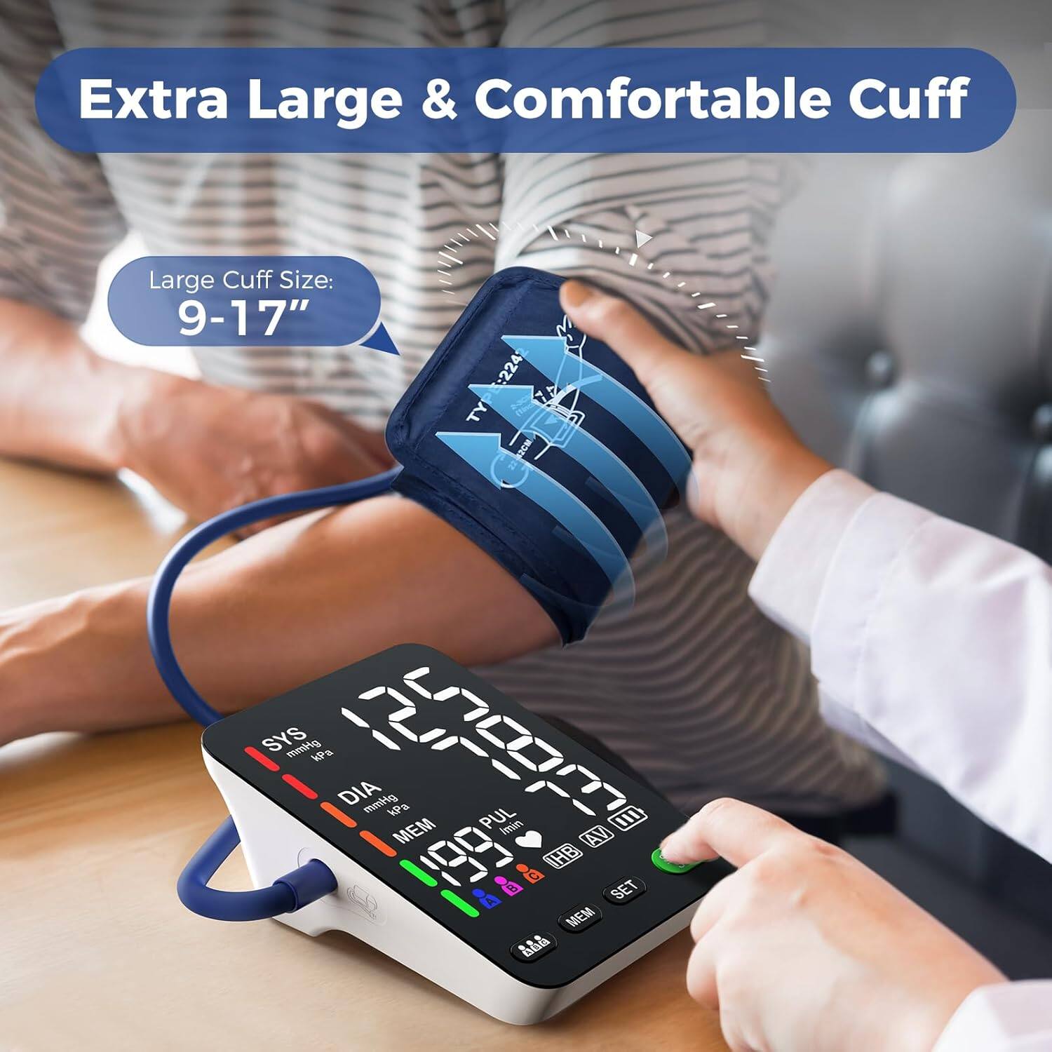 Extra Large & Comfortable Cuff  
Large Cuff Size: 9-17"