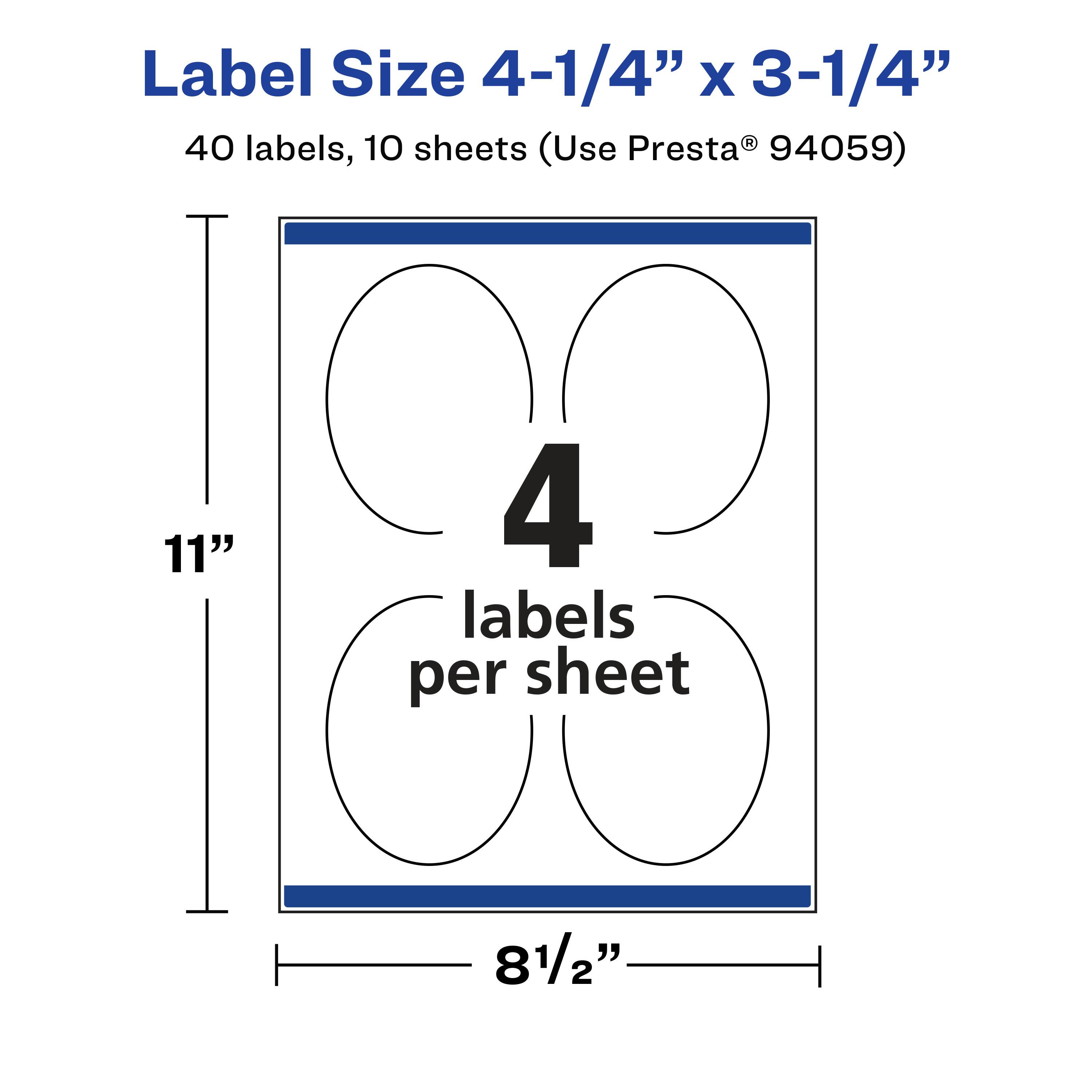Label Size 4-1/4" x 3-1/4"  
40 labels, 10 sheets (Use Presta® 94059)  
11" x 8-1/2"  
4 labels per sheet