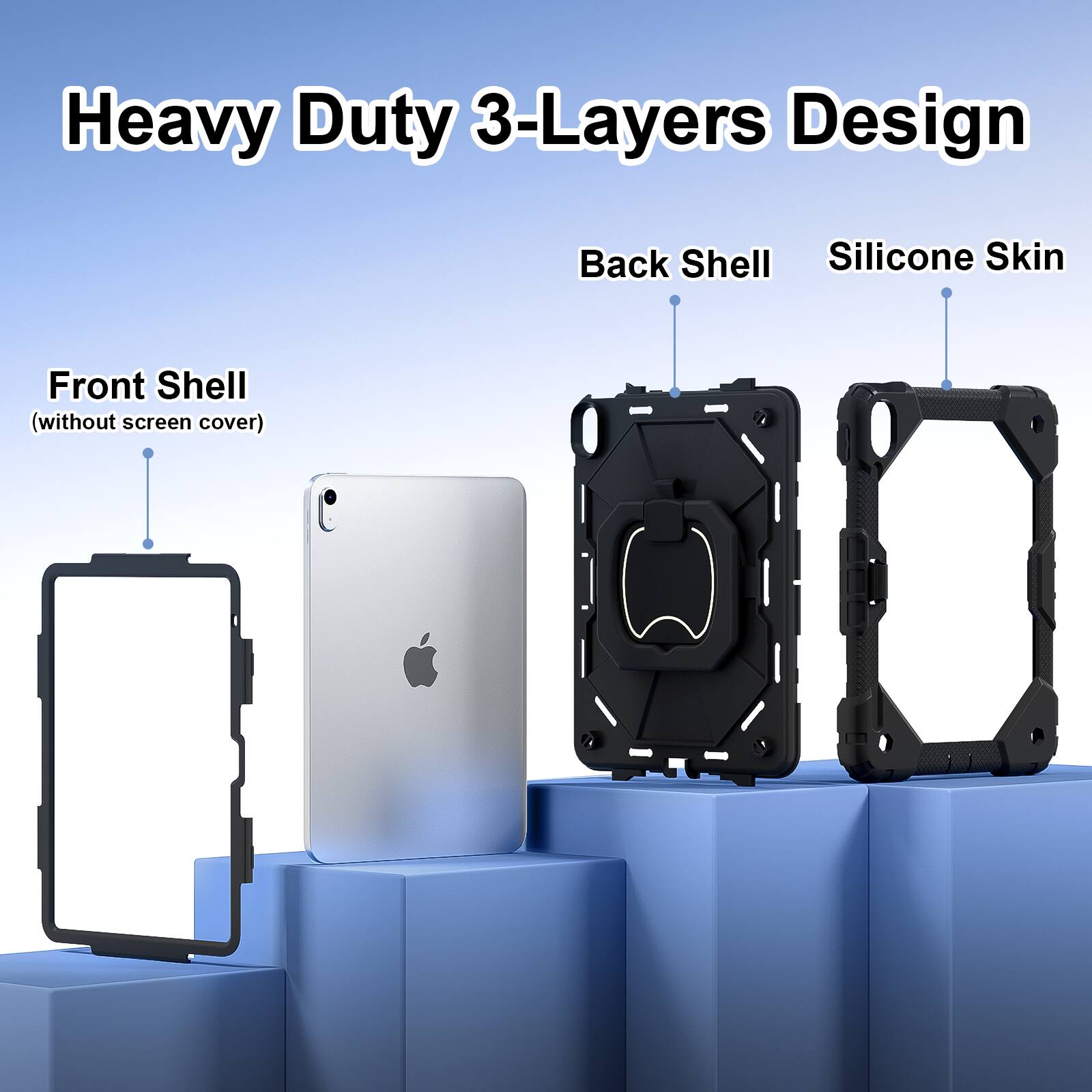 Heavy Duty 3-Layers Design  
Back Shell  
Silicone Skin  
Front Shell (without screen cover)