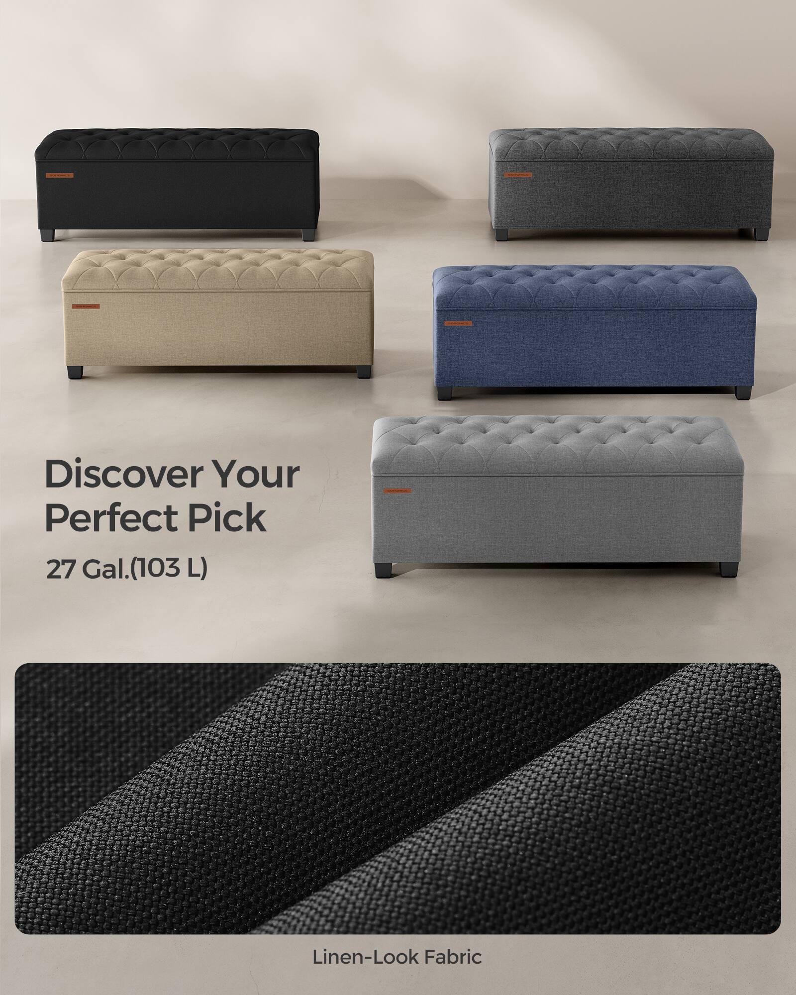 Discover Your Perfect Pick  
27 Gal. (103 L)  

Linen-Look Fabric