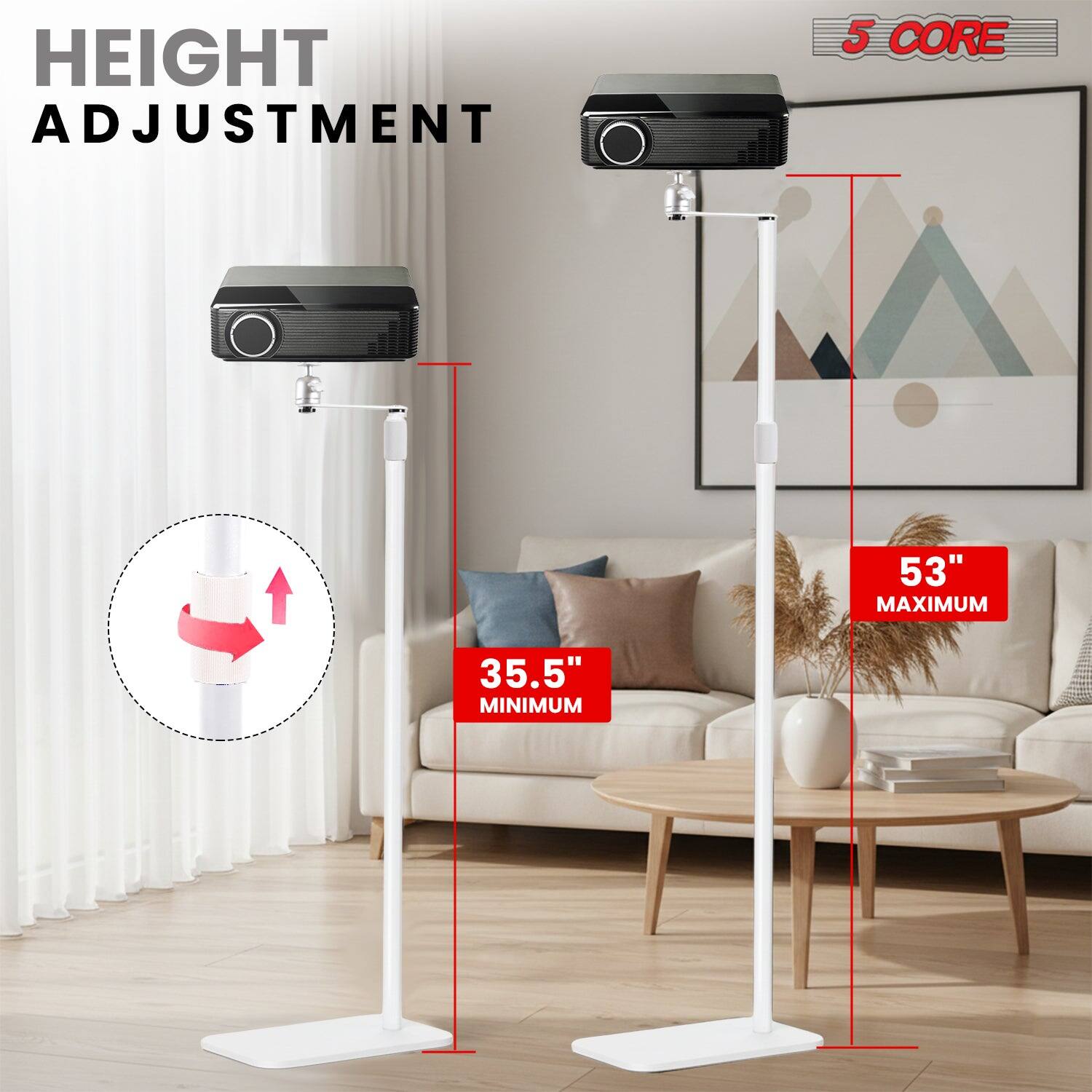 HEIGHT ADJUSTMENT  
5 CORE  
53" MAXIMUM  
35.5" MINIMUM