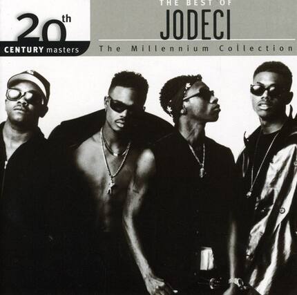 20th Century Masters: The Millennium Collection
The Best of Jodeci