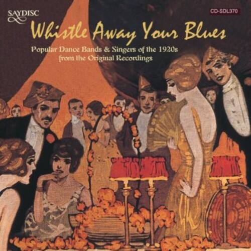 Various Artists - Whistle Away Your Blues / Various   - COMPACT DISCS [CD]