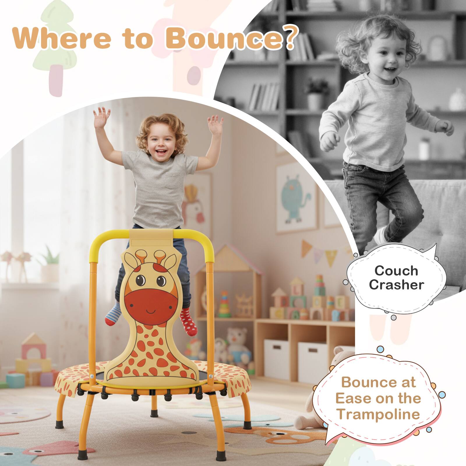 Where to Bounce?  
Couch Crasher  
Bounce at Ease on the Trampoline