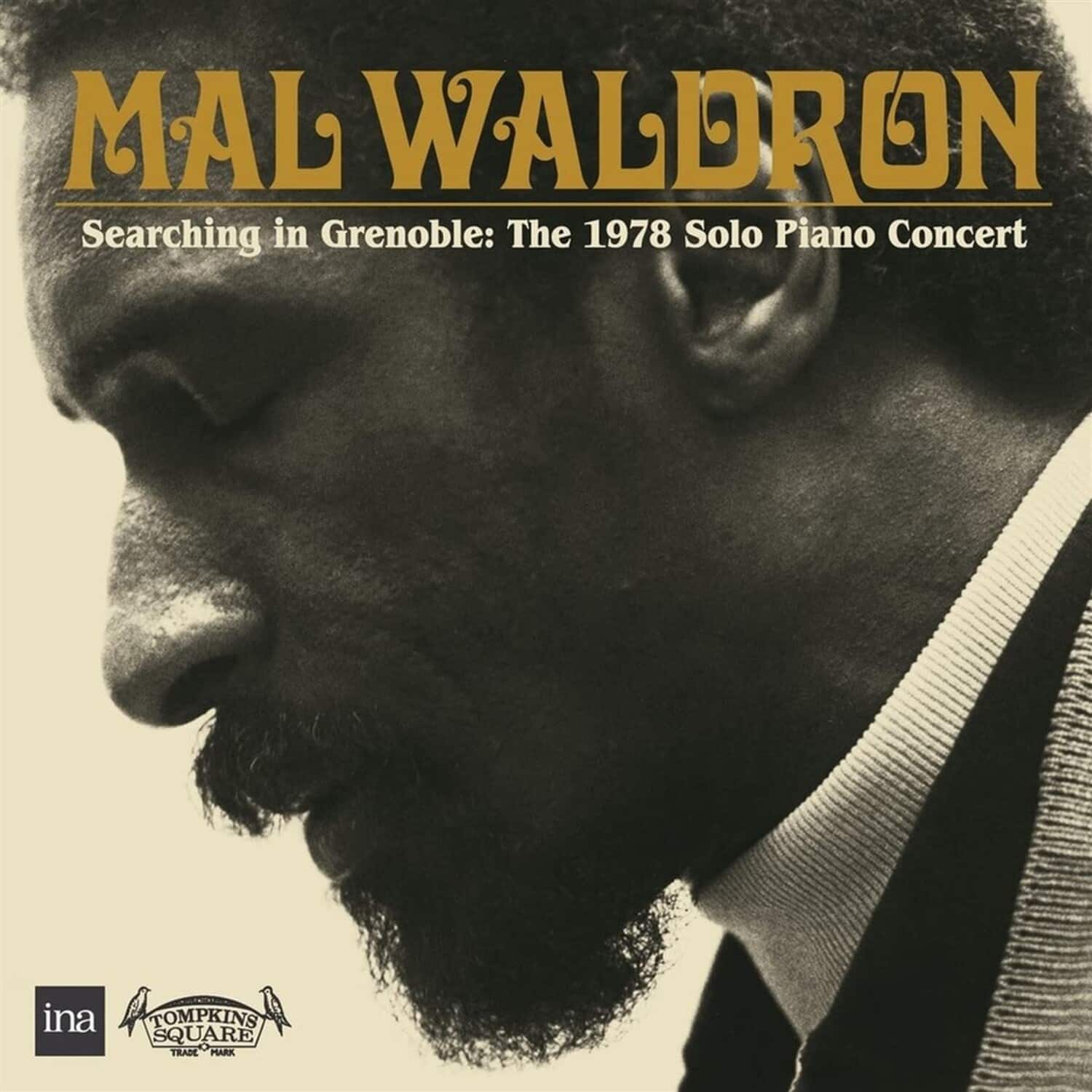 Mal Waldron - Searching In Grenoble: The 1978 Solo Piano Concert   - COMPACT DISCS [CD] price history on PriceWatchPro