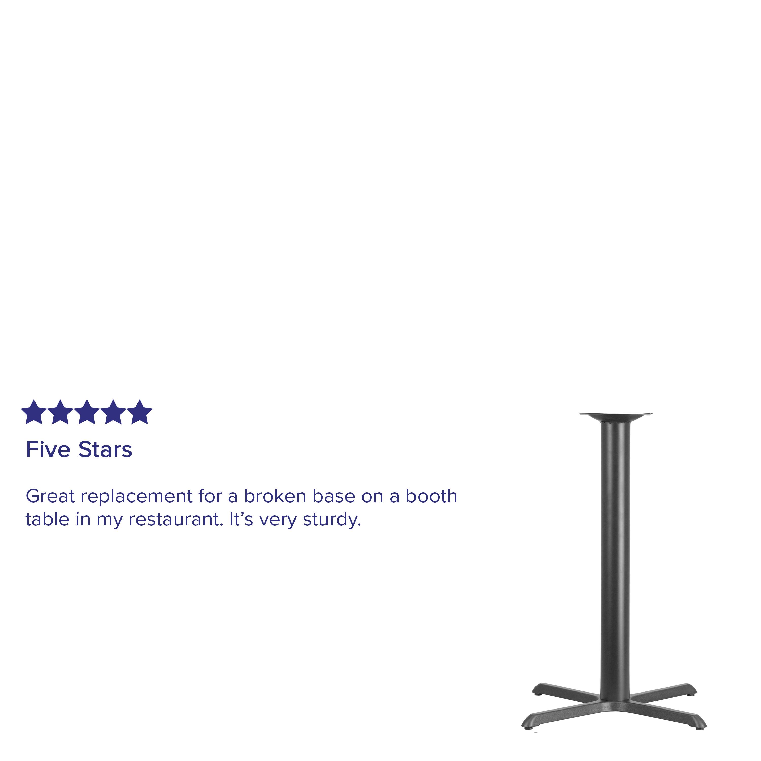 Five Stars

Great replacement for a broken base on a booth table in my restaurant. It's very sturdy.