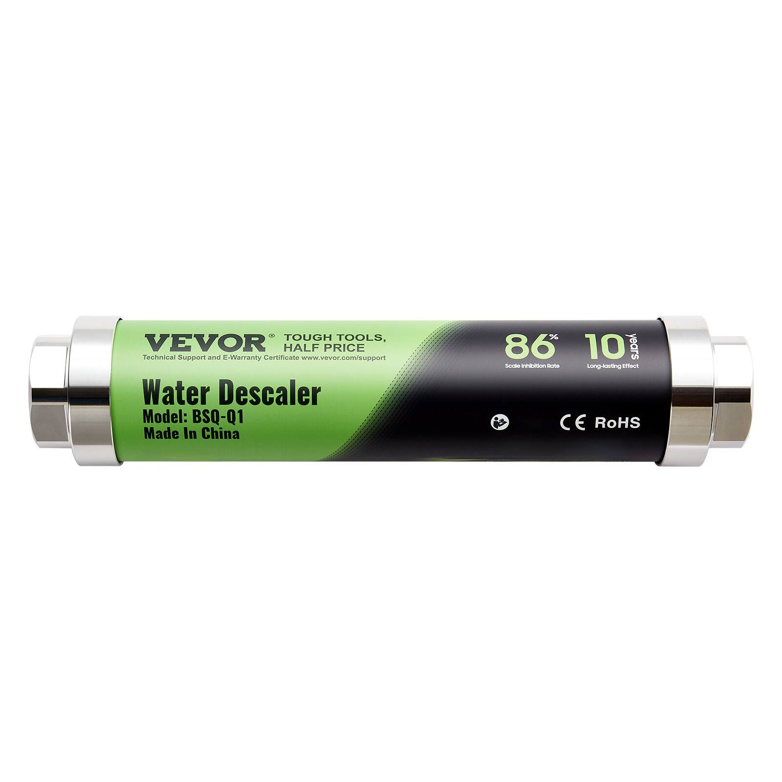 - TOUGH TOOLS, HALF PRICE  
Technical Support and E-Warranty Certificate: www.vevor.com/support  

- Water Descaler  
Model: BSQ-Q1  
Made In China  

- 86% Scale inhibition rate  
10 years Long-lasting effect  

- CE RoHS