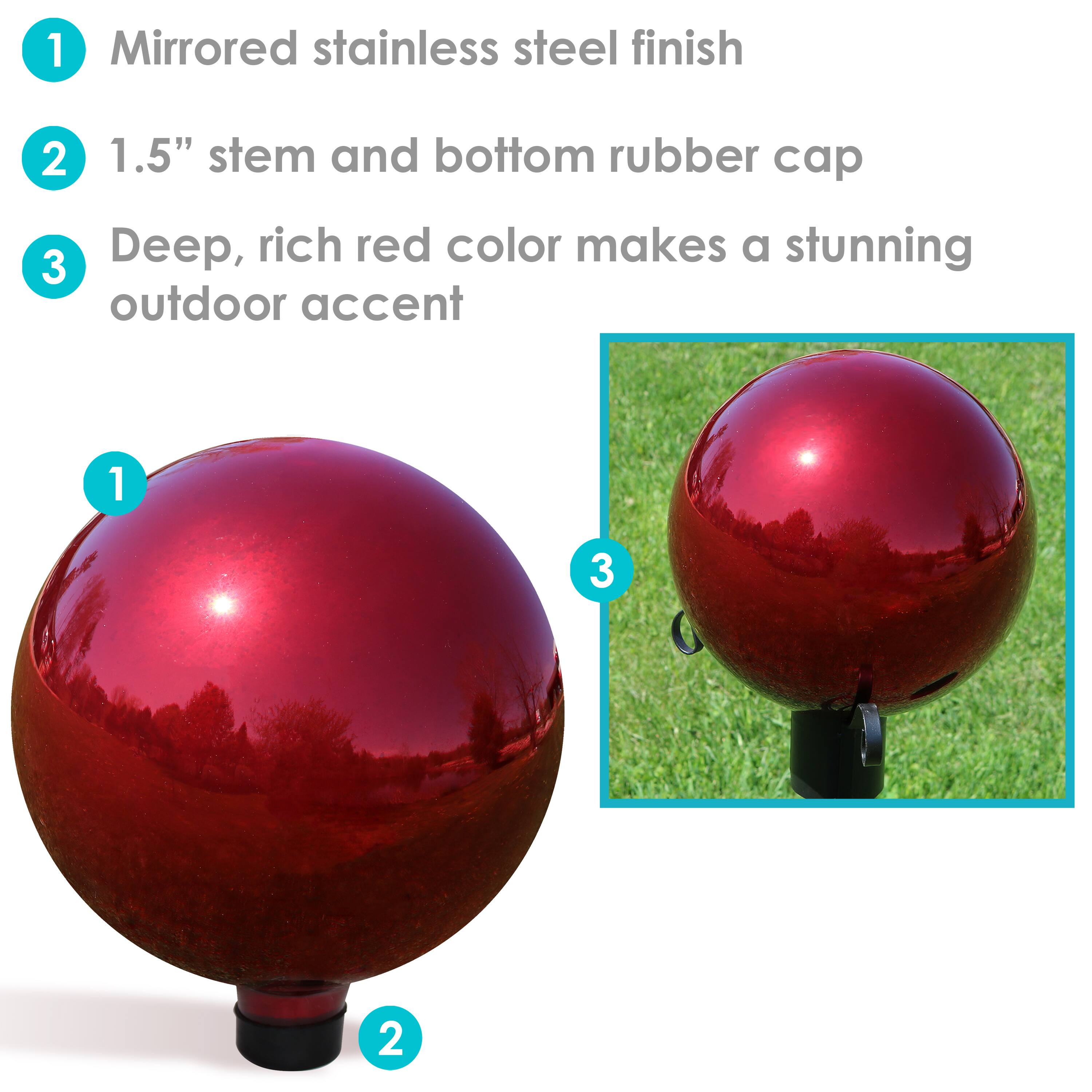 1. Mirrored stainless steel finish  
2. 1.5" stem and bottom rubber cap  
3. Deep, rich red color makes a stunning outdoor accent