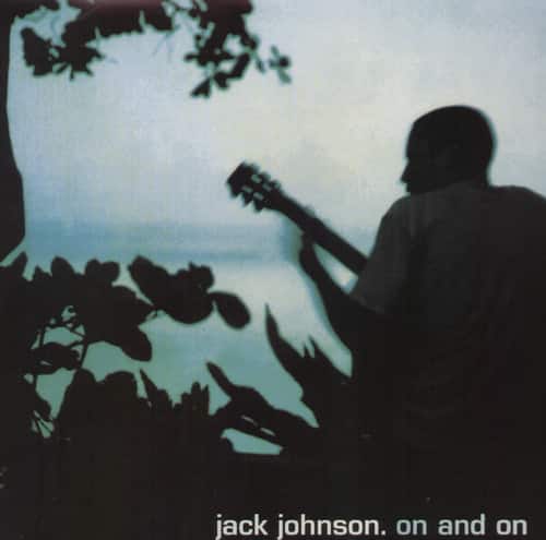 jack johnson. on and on