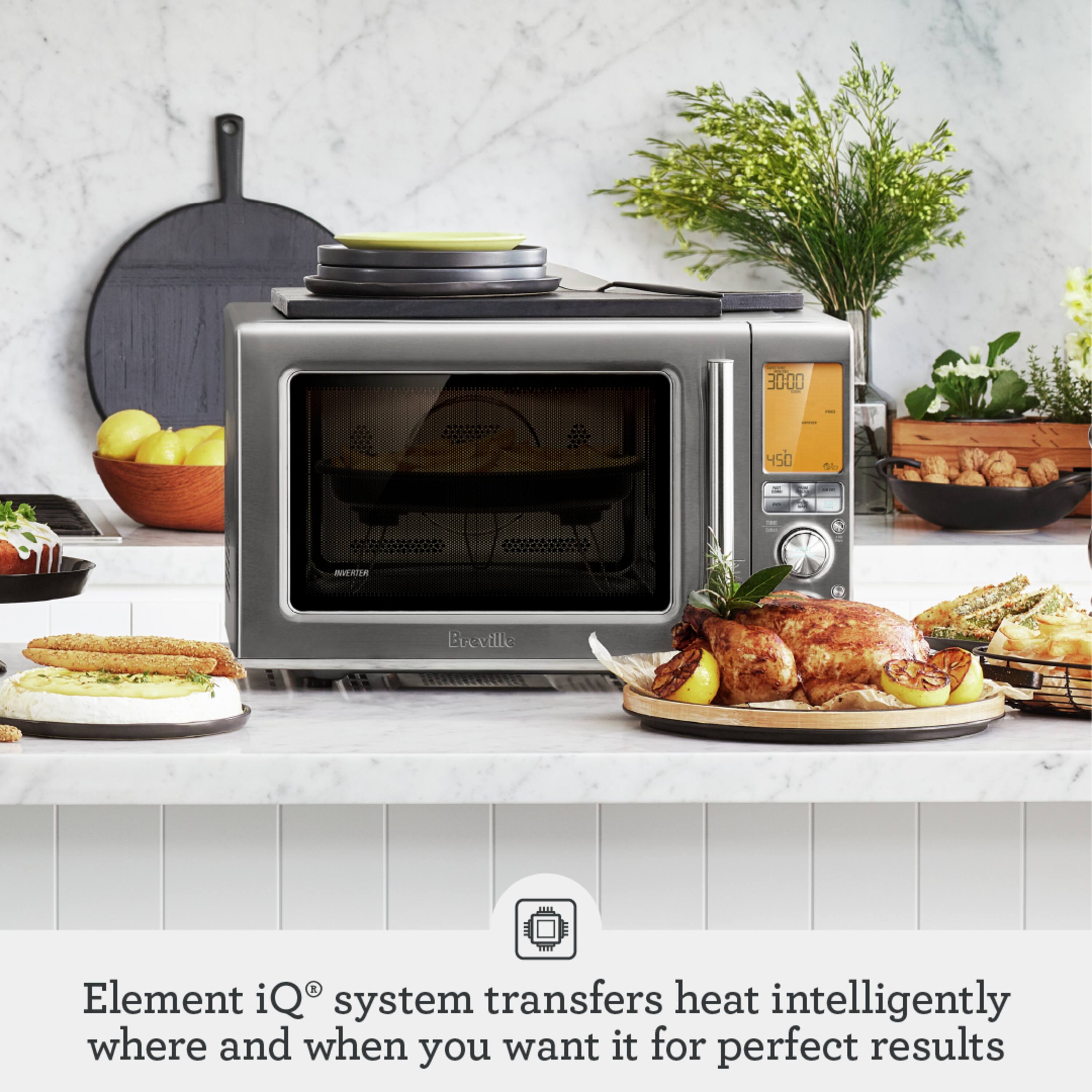 30:00 450  
Breville  
Element iQ® system transfers heat intelligently where and when you want it for perfect results