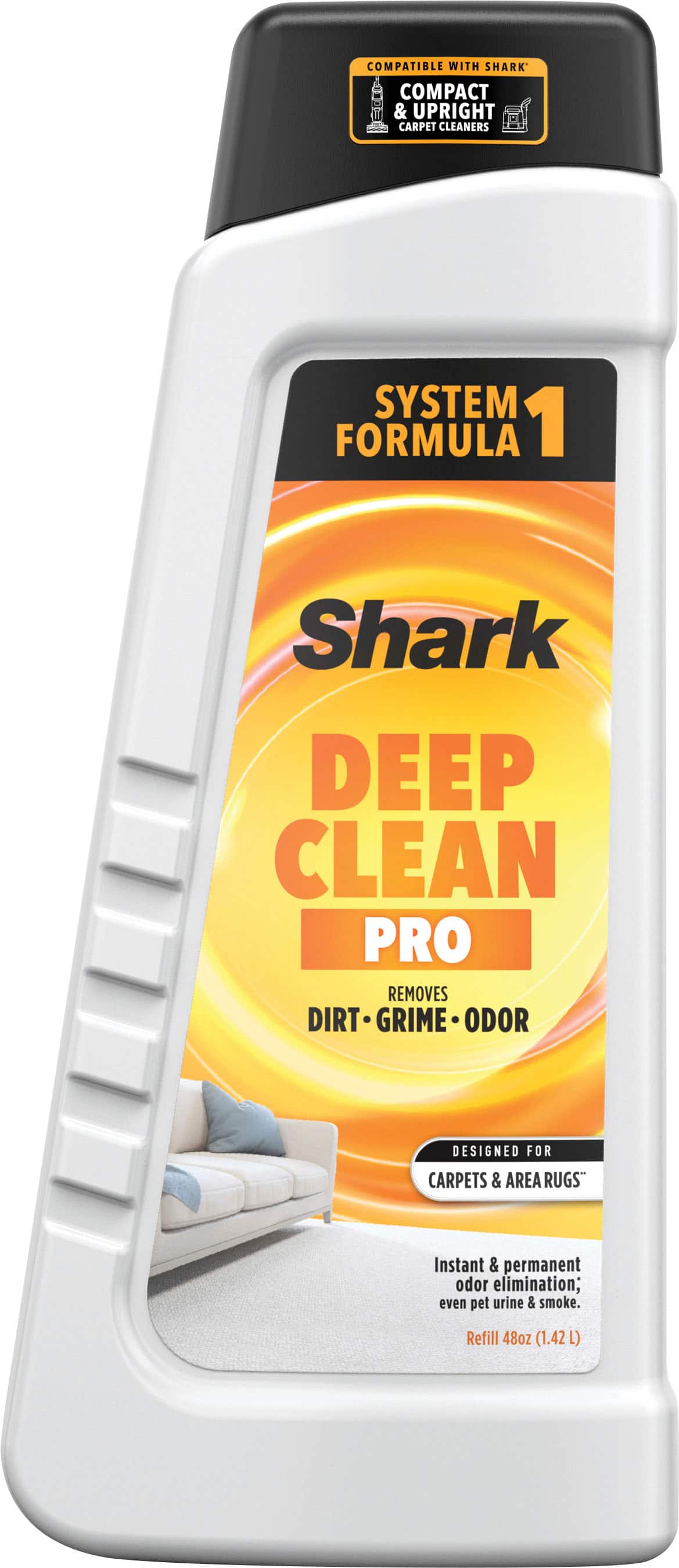 COMPATIBLE WITH SHARK COMPACT & UPRIGHT CARPET CLEANERS SYSTEM FORMULA 1 Shark DEEP CLEAN PRO REMOVES DIRT GRIME ODOR DESIGNED FOR CARPETS & AREA RUGS Instant & permanent odor elimination; even pet urine & smoke. Refill 48oz (1.42 L)