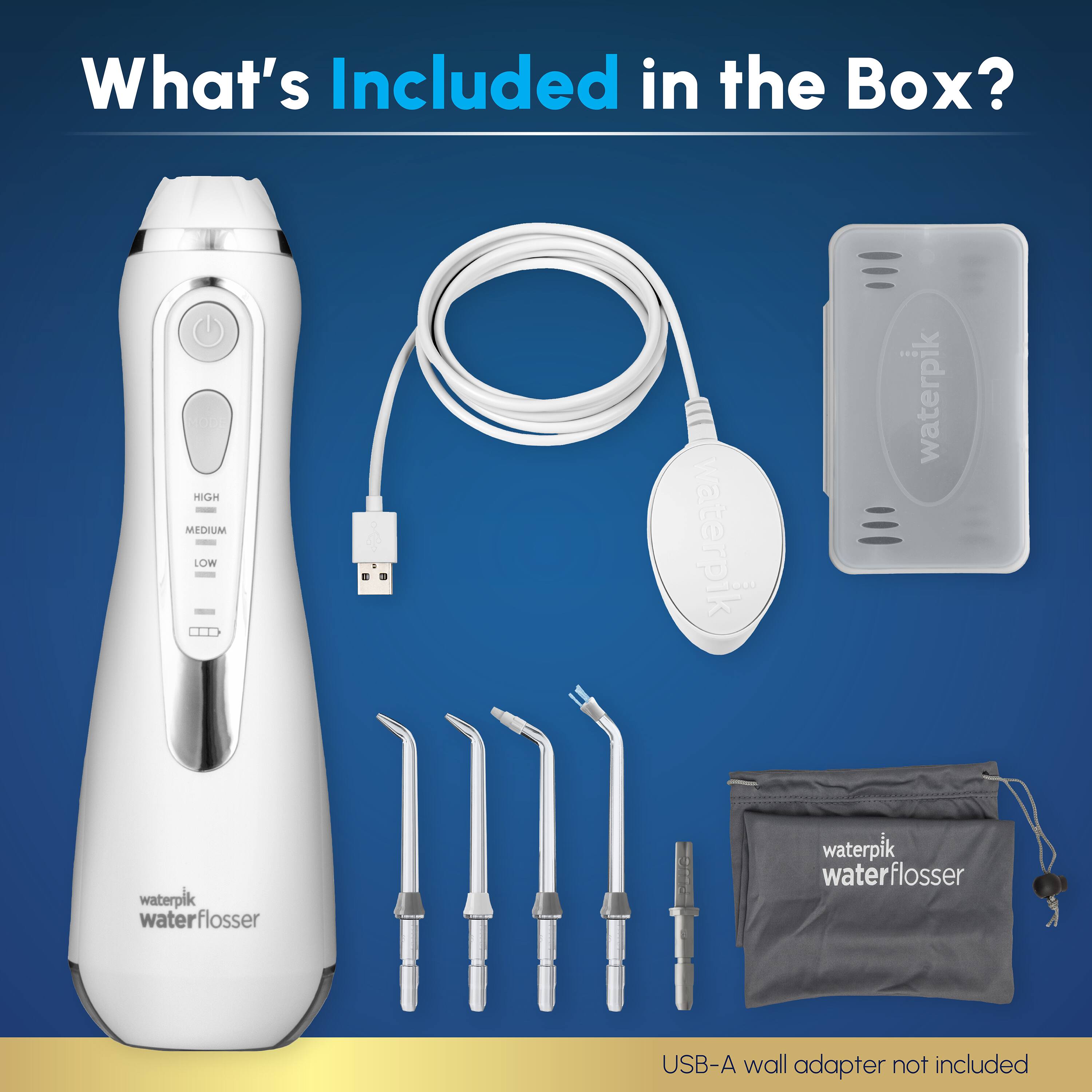 What's Included in the Box?  
- Waterpik Water Flosser  
- USB-A wall adapter (not included)