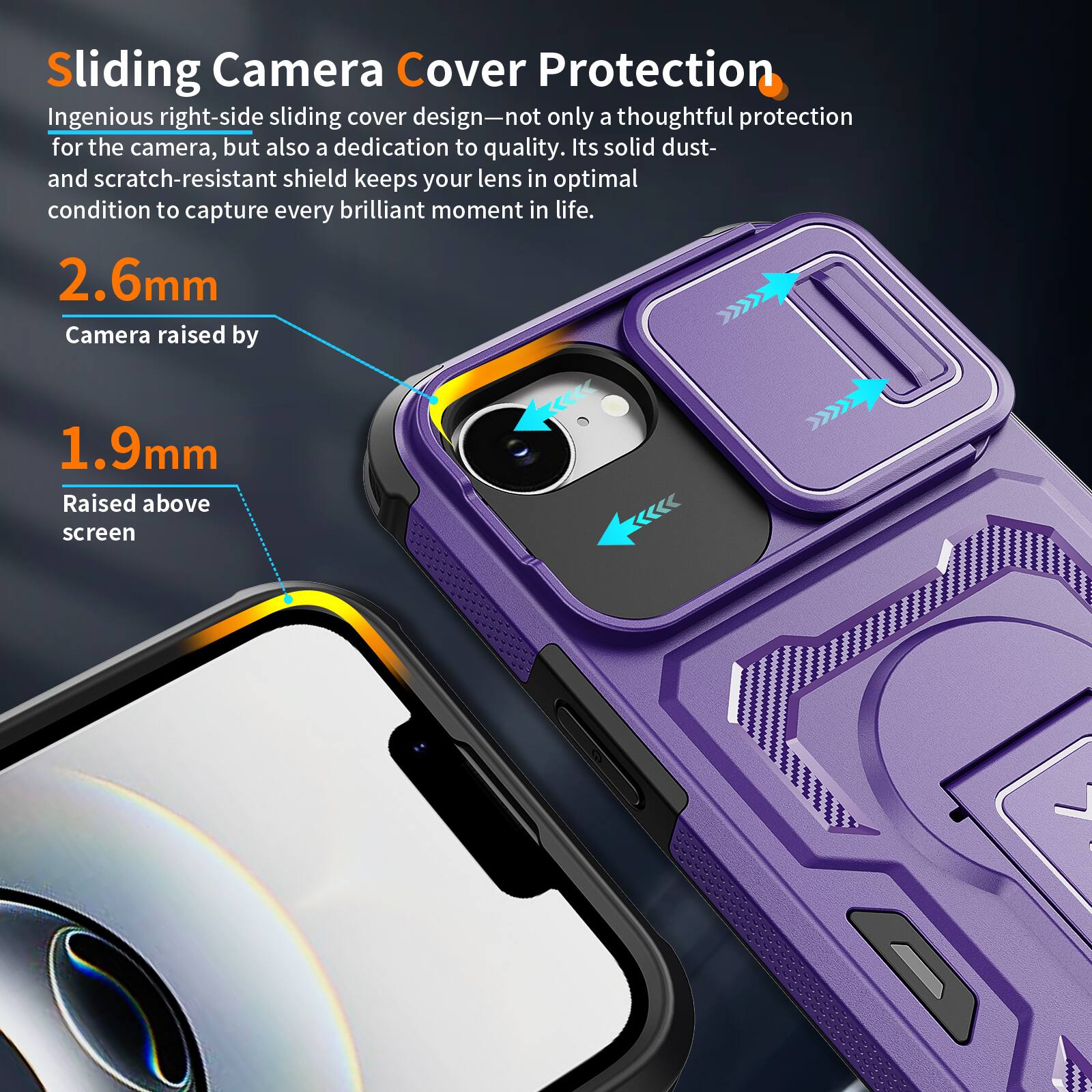 Sliding Camera Cover Protection

Ingenious right-side sliding cover design—not only a thoughtful protection for the camera, but also a dedication to quality. Its solid dust- and scratch-resistant shield keeps your lens in optimal condition to capture every brilliant moment in life.

2.6mm
Camera raised by 1.9mm
Raised above screen