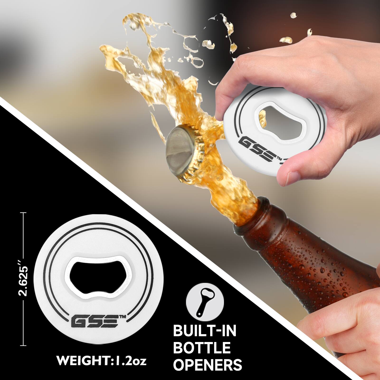 GSE™  
2.625"  
BUILT-IN BOTTLE OPENERS  
WEIGHT: 1.2oz