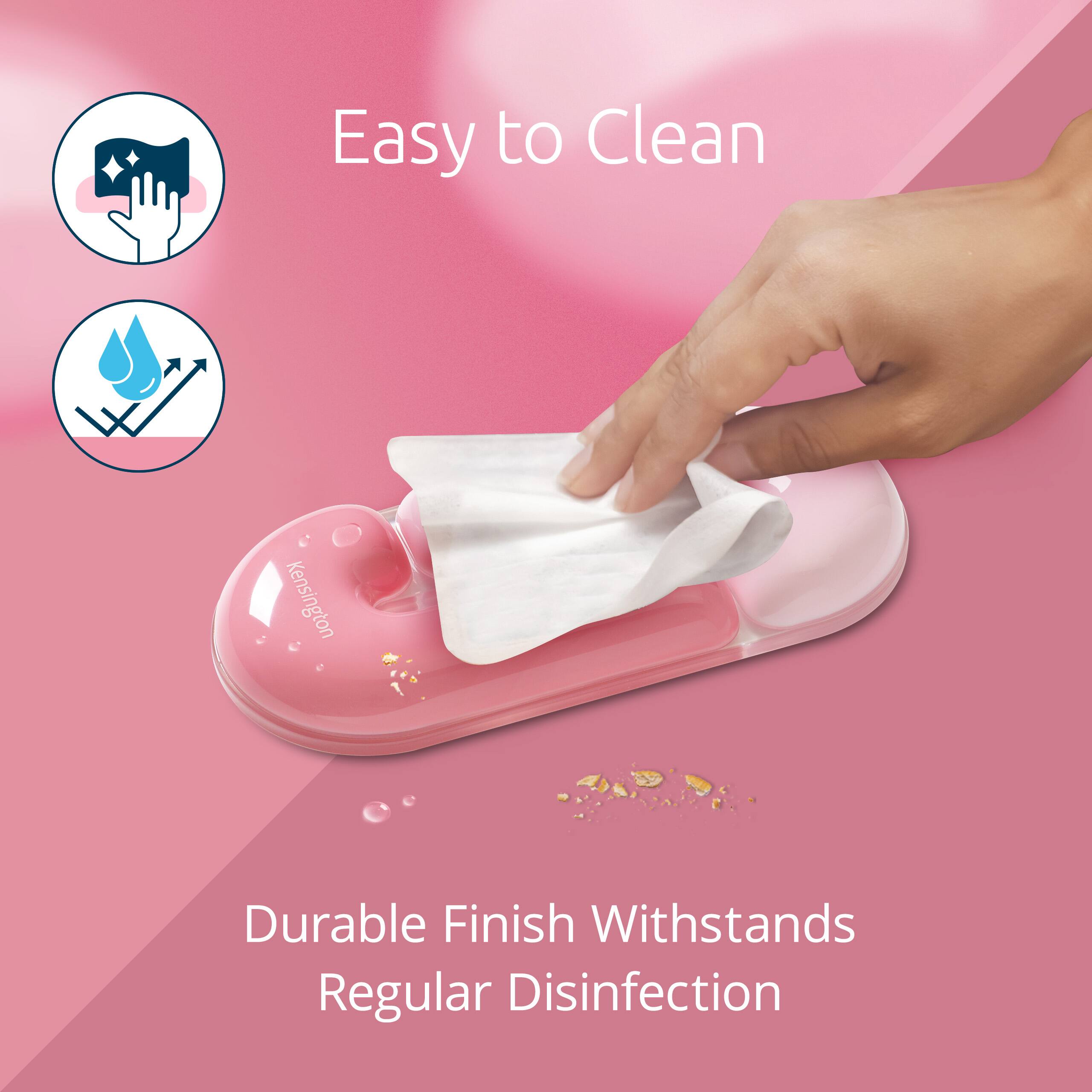 Easy to Clean  
Durable Finish Withstands Regular Disinfection