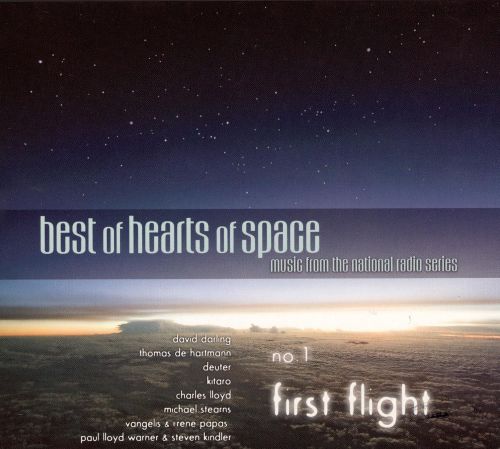  Best of Hearts of Space No. 1: First Flight [CD]