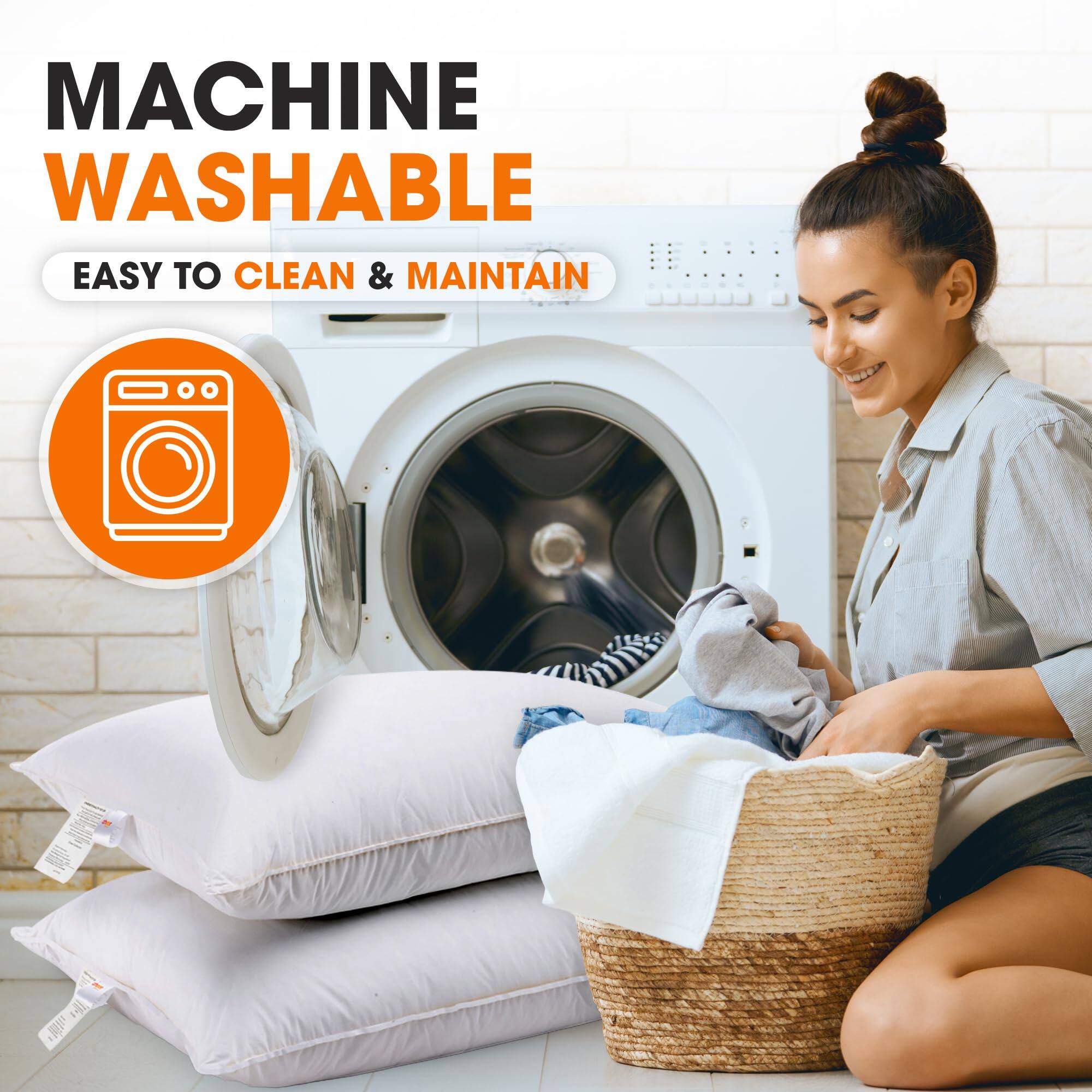 MACHINE WASHABLE  
EASY TO CLEAN & MAINTAIN