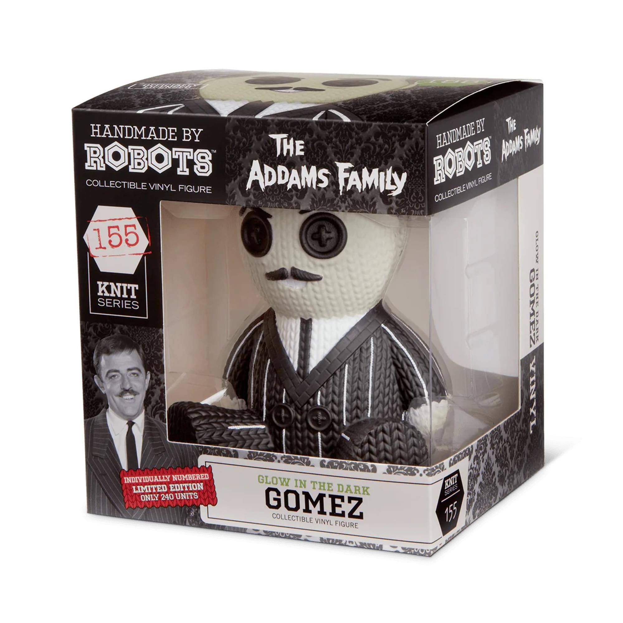HANDMADE BY THE ROBOTS  
COLLECTIBLE VINYL FIGURE  
155  
KNIT SERIES  
INDIVIDUALLY NUMBERED  
LIMITED EDITION  
ONLY 240 UNITS  
GLOW IN THE DARK  
THE ADDAMS FAMILY  
GOMEZ  
COLLECTIBLE VINYL FIGURE