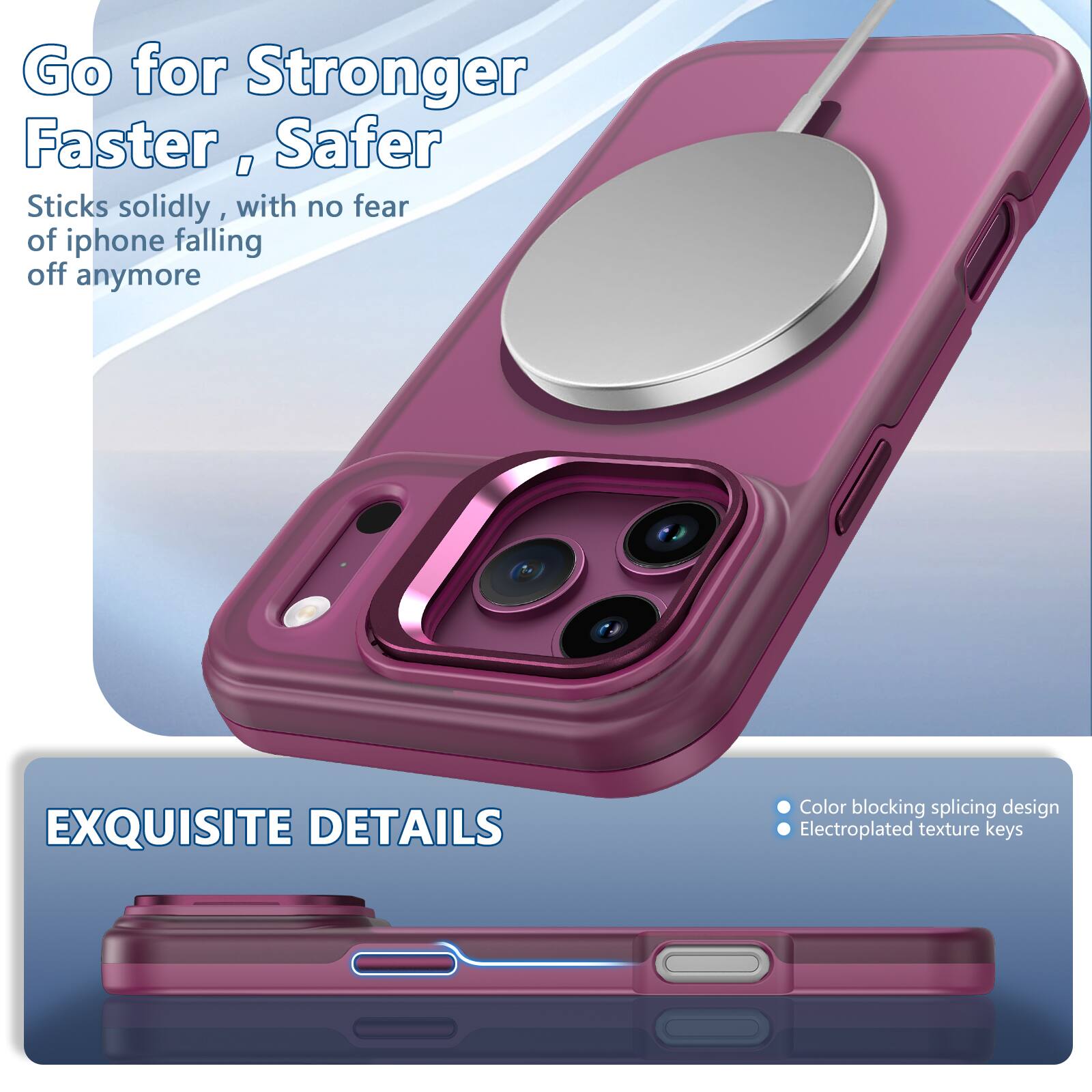 Go for Stronger, Faster, Safer  
Sticks solidly, with no fear of iPhone falling off anymore

EXQUISITE DETAILS  
Color blocking splicing design  
Electroplated texture keys
