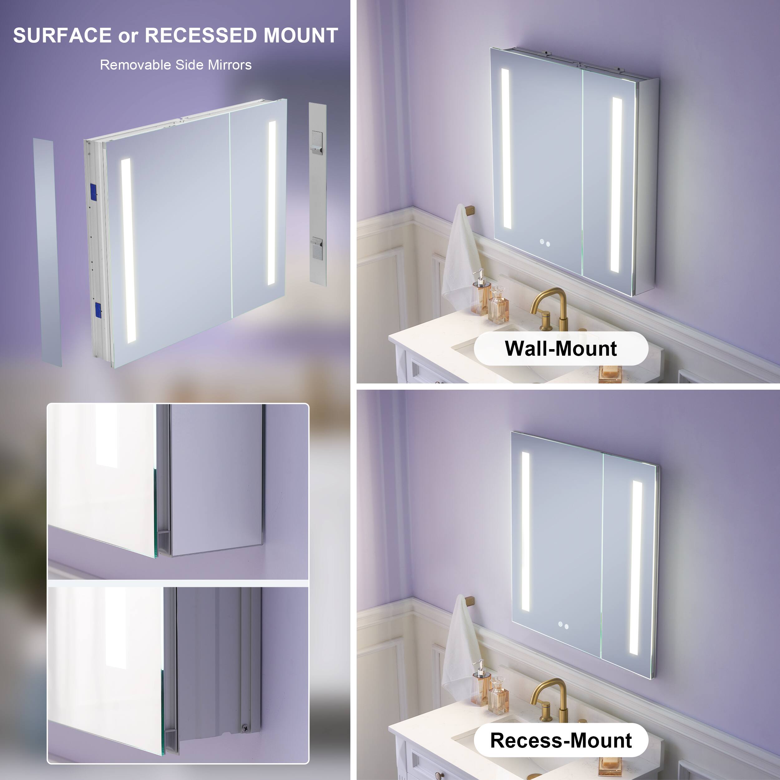 SURFACE or RECESSED MOUNT  
Removable Side Mirrors  
Wall-Mount  
Recess-Mount