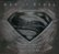 Front Standard. Man of Steel [Original Score] [Limited Deluxe Edition] [CD].