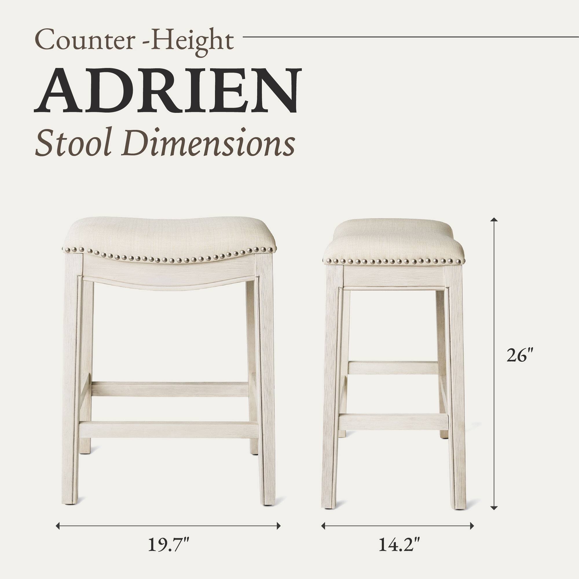 Counter-Height ADRIEN Stool Dimensions  
26" (Height)  
19.7" (Width)  
14.2" (Depth)