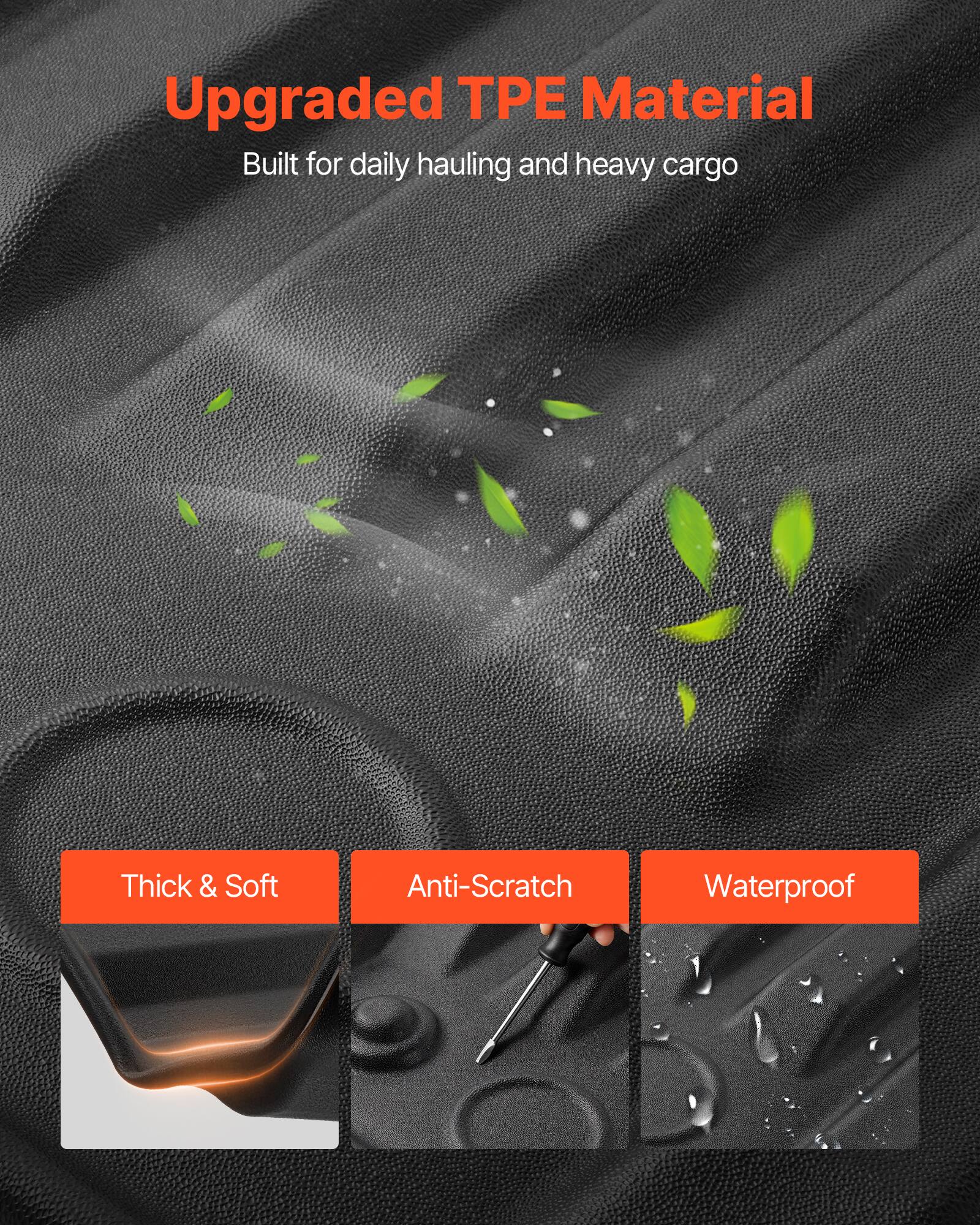 Upgraded TPE Material  
Built for daily hauling and heavy cargo  

Thick & Soft  
Anti-Scratch  
Waterproof