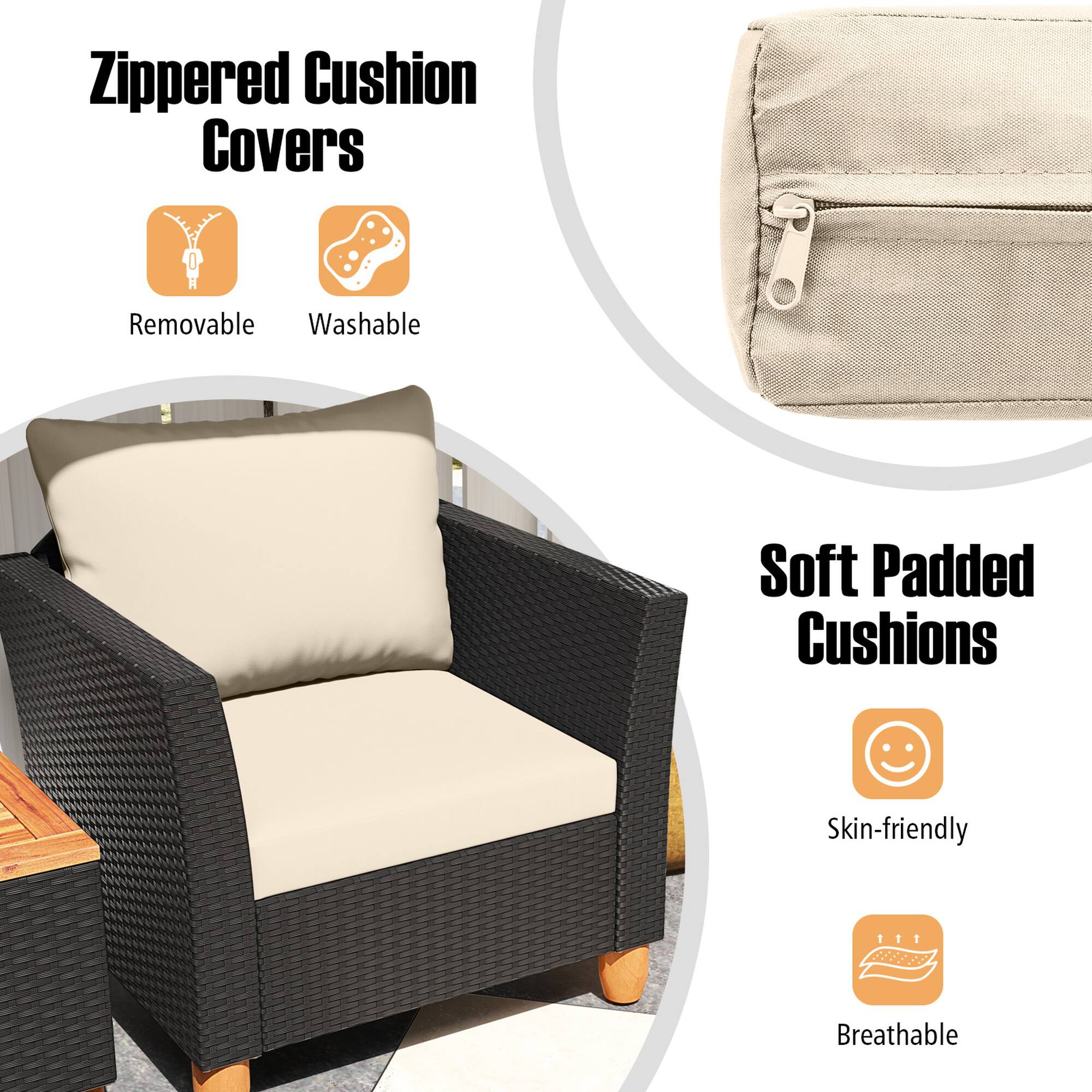 Zippered Cushion Covers  
- Removable  
- Washable  

Soft Padded Cushions  
- Skin-friendly  
- Breathable