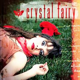 Crystal Fairy - Crystal Fairy - VINYL LP