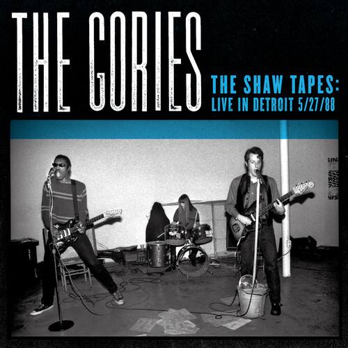 The Gories - Shaw Tapes: Live in Detroit 5/27/88   - COMPACT DISCS [CD]