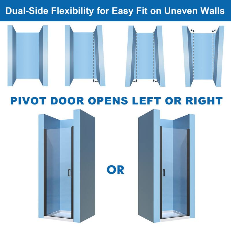 Dual-Side Flexibility for Easy Fit on Uneven Walls

PIVOT DOOR OPENS LEFT OR RIGHT