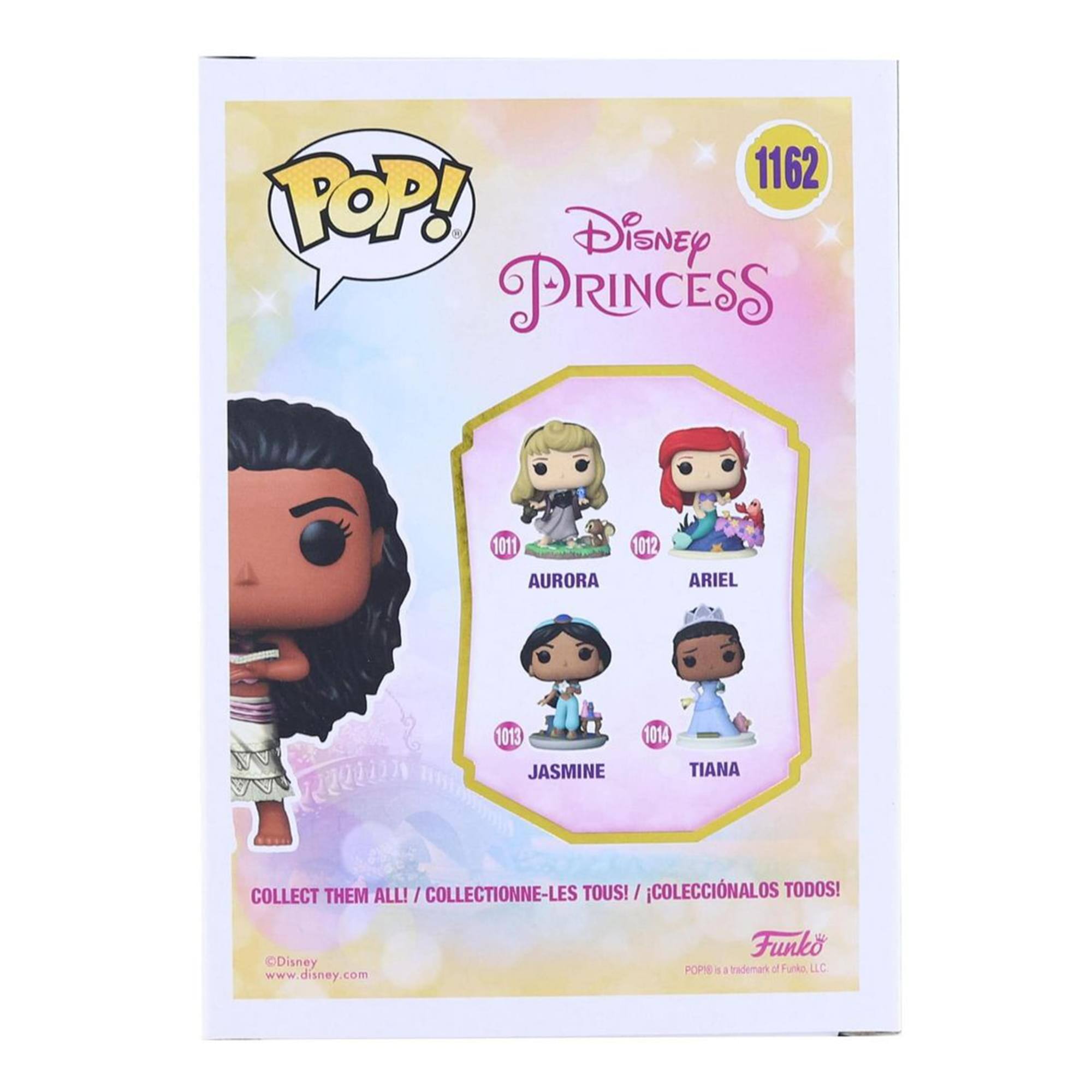 1162 POP! Disney PRINCESS  
1011 AURORA  
1012 ARIEL  
1013 JASMINE  
1014 TIANA  

COLLECT THEM ALL! / COLLECTIONNE-LES TOUS! / COLECCIONALOS TODOS!  

Funko  
POPS® is a trademark of Funko, LLC  

www.disney.com