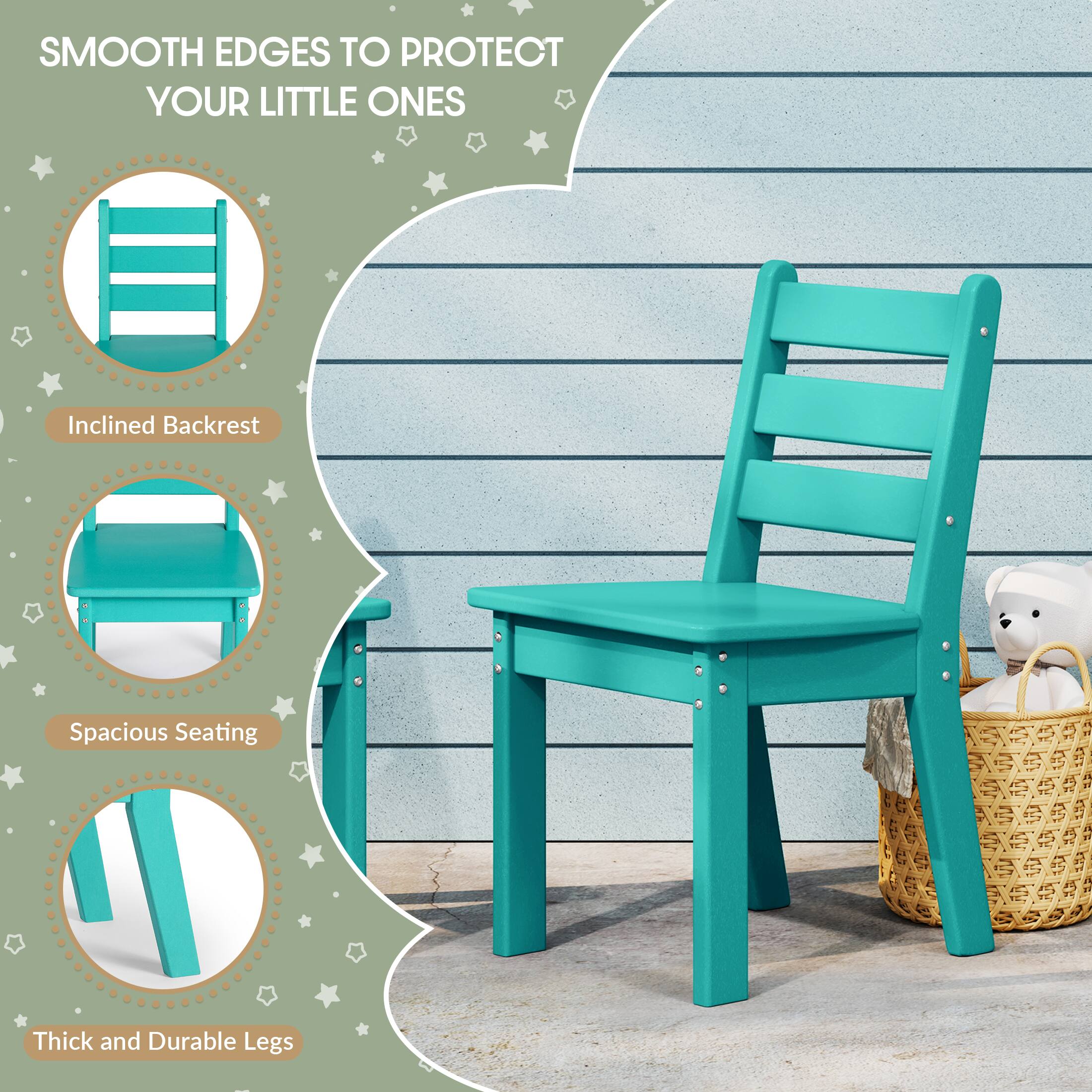 SMOOTH EDGES TO PROTECT YOUR LITTLE ONES

- Inclined Backrest
- Spacious Seating
- Thick and Durable Legs