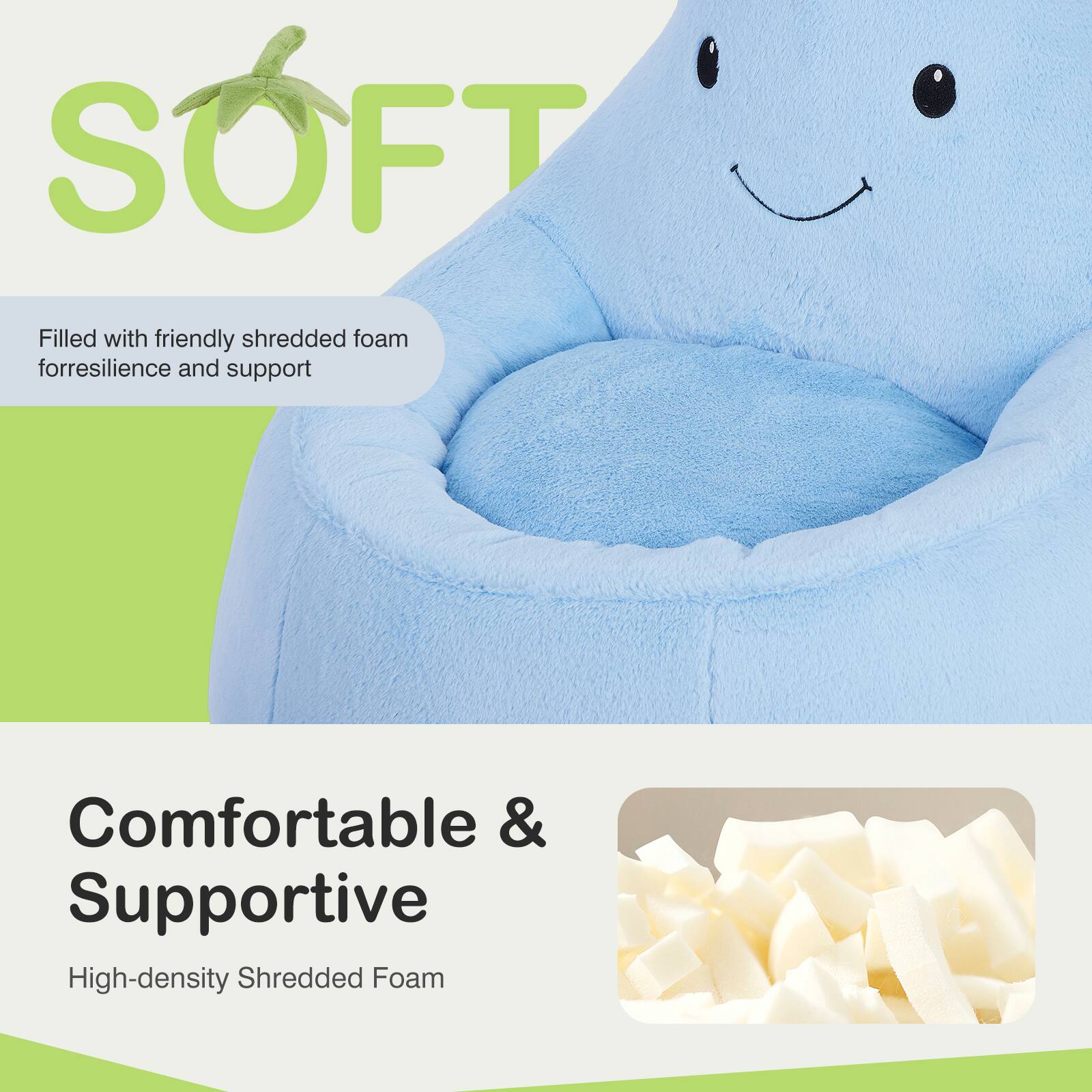 SOFT  
Filled with friendly shredded foam for resilience and support  

Comfortable & Supportive  
High-density Shredded Foam