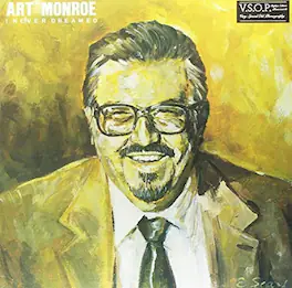 Art Monroe - I Never Dreamed - VINYL LP