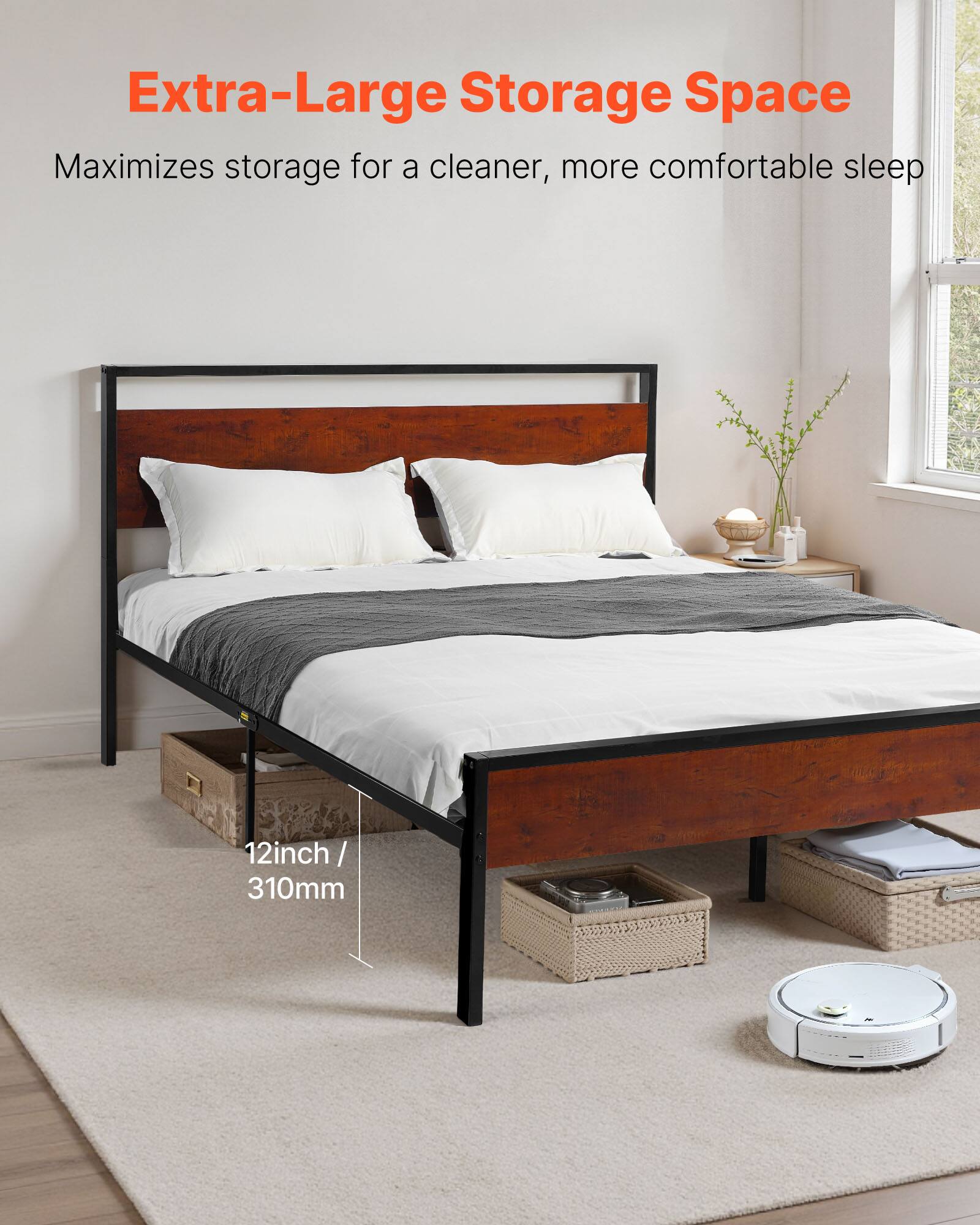 Extra-Large Storage Space  
Maximizes storage for a cleaner, more comfortable sleep  

12inch / 310mm