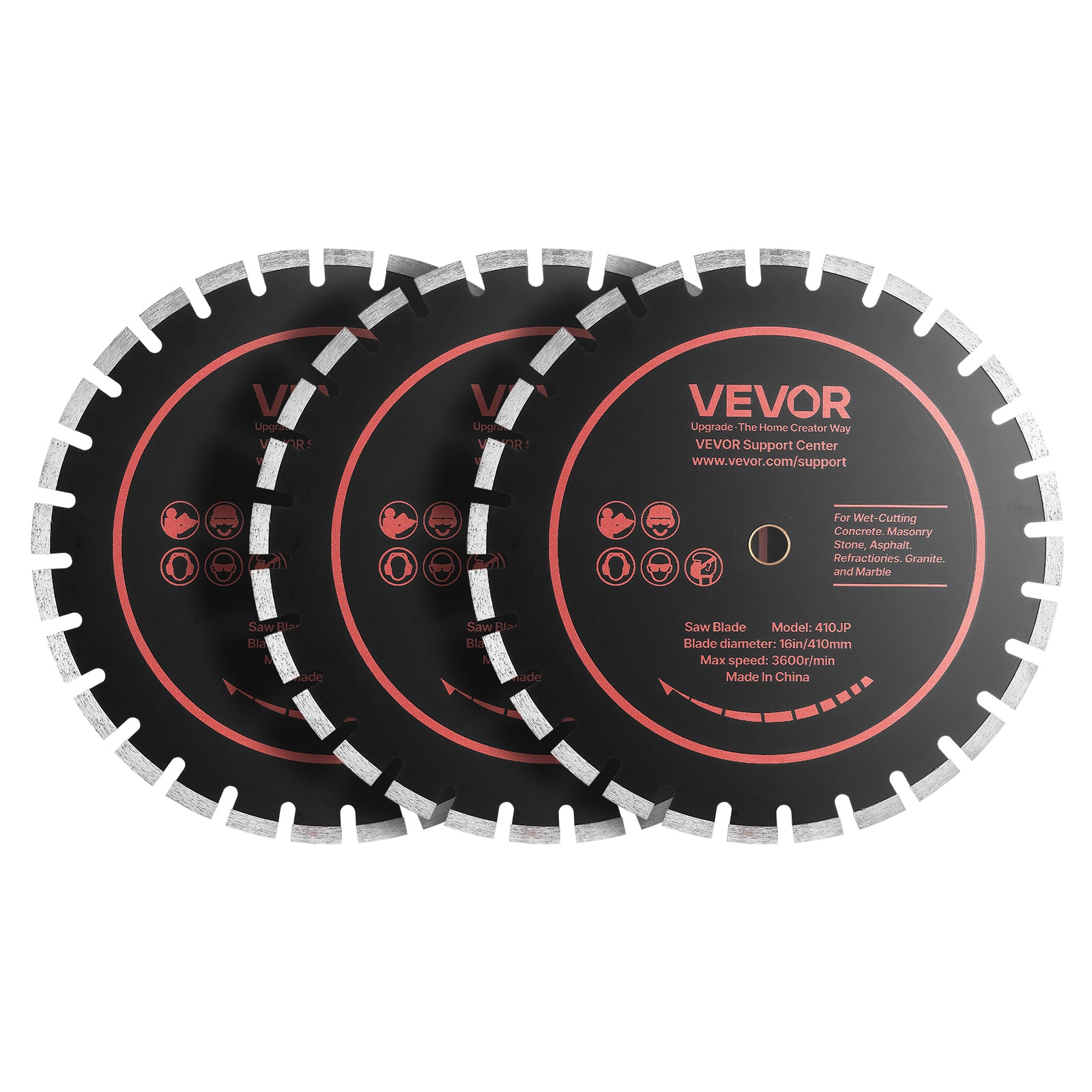 VEVOR  
Upgrade: The Home Creator Way  
VEVOR Support Center  
www.vevor.com/support  

For Wet-Cutting Concrete, Masonry, Stone, Asphalt, Refractions, Granite, and Marble  

Saw Blade  
Model: 410JP  
Blade diameter: 10in/410mm  
Max speed: 3600r/min  
Made in China