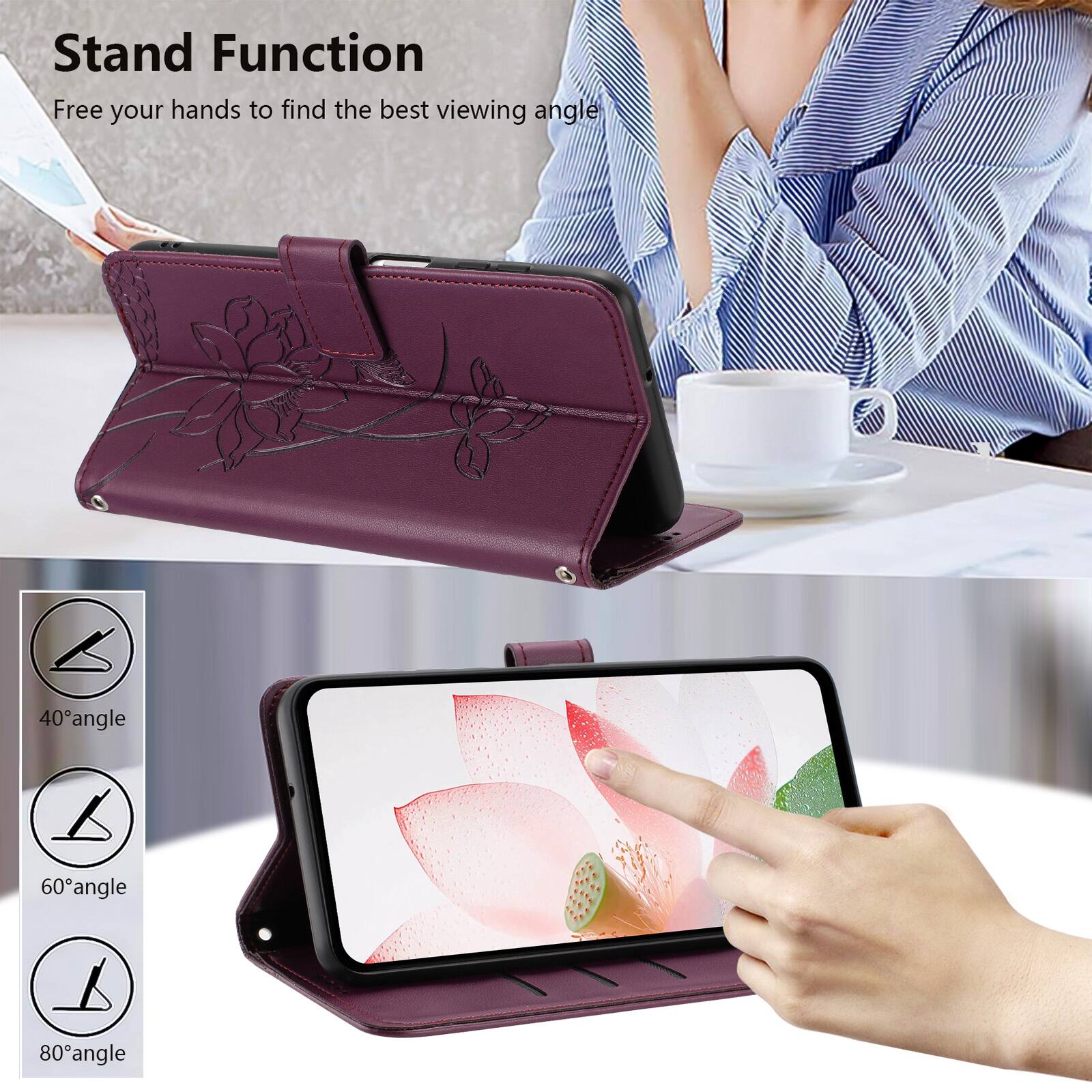 Stand Function  
Free your hands to find the best viewing angle  
40° angle  
60° angle  
80° angle