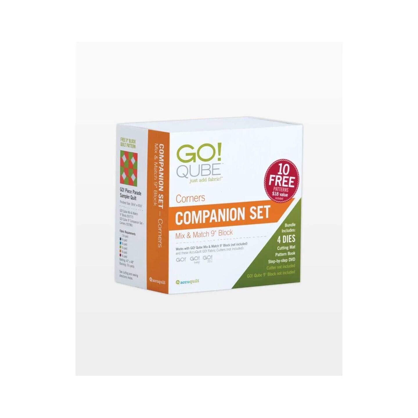 GO! QUBE Corners COMPANION SET Mix & Match 9" Block just add fabric! FREE PATTERNS 10 $18 value Block SET Corners Mix & Match 9" Block int included Bundle Includes: 4 DIES Pattern Book Step-by-step DVD Cutting Mat Works with GO! GO! GO! Quilting Fabric Cutters not included 9" Block not included GO! Quilting accuquilt