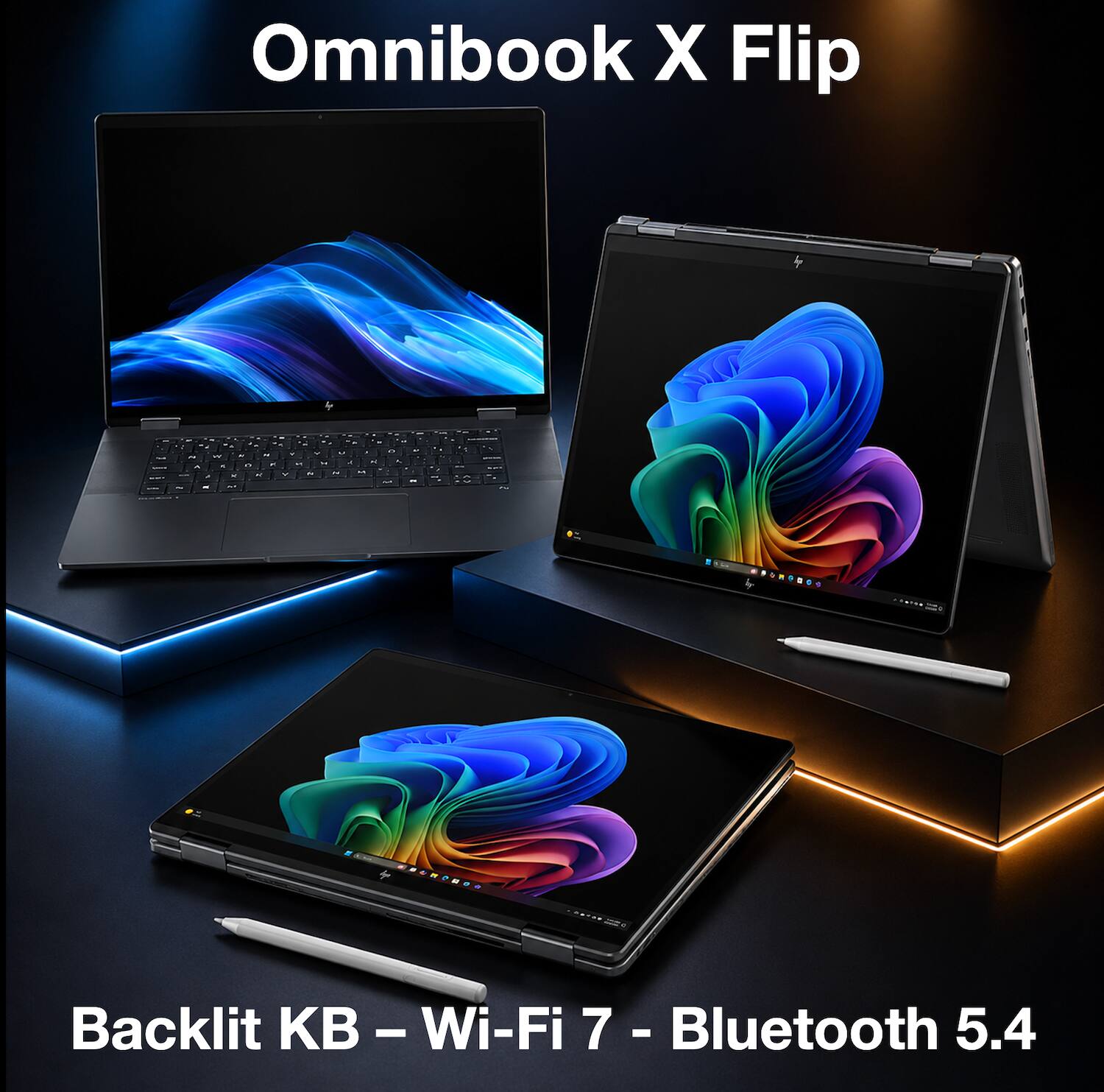 Omnibook X Flip

Backlit KB - Wi-Fi 7 - Bluetooth 5.4