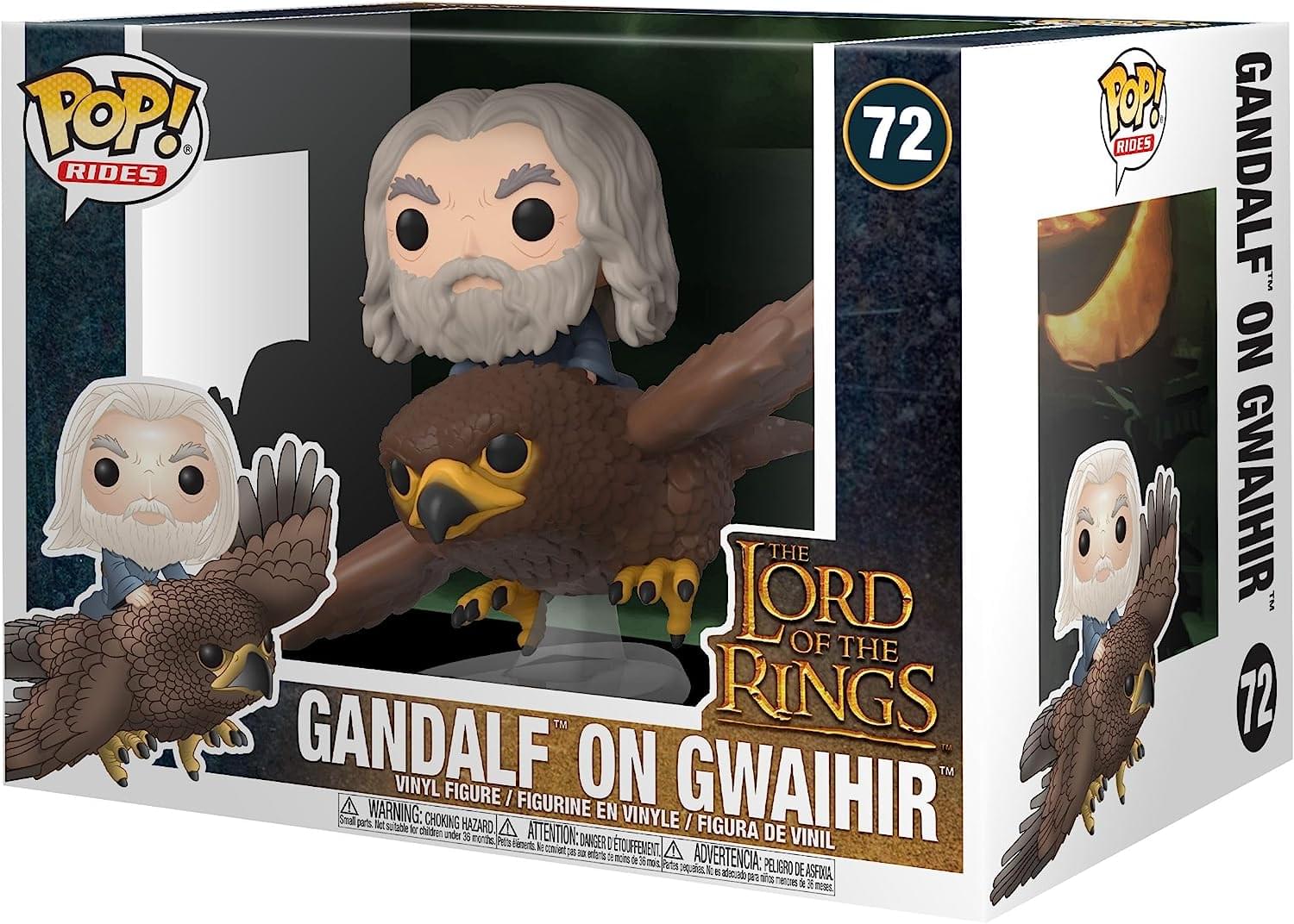 POP! Rides  
72  
Gandalf on Gwaihir  
The Lord of the Rings  
Vinyl Figure / Figurine en Vinyle / Figura de Vinil  
WARNING: CHOKING HAZARD - Small parts. Not suitable for children under 3 years.  
ATTENTION: DANGER D'ÉTOUFFEMENT - Petits éléments. Ne convient pas aux enfants de moins de 3 ans.  
ADVERTENCIA: PELOJO DE ASFIXIA - Piezas pequeñas. No es adecuado para niños menores de 3 años.