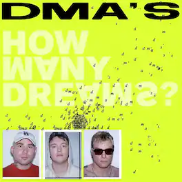 Dma's - How Many Dreams? - VINYL LP