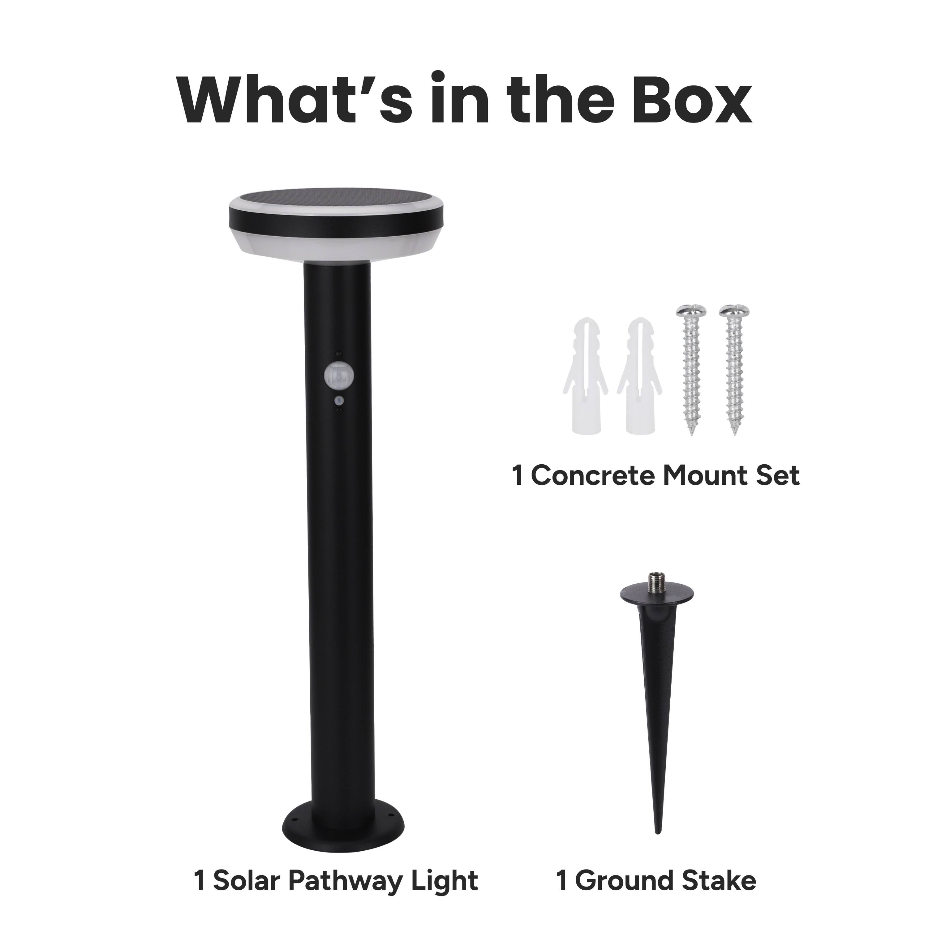 What's in the Box

1 Solar Pathway Light  
1 Concrete Mount Set  
1 Ground Stake