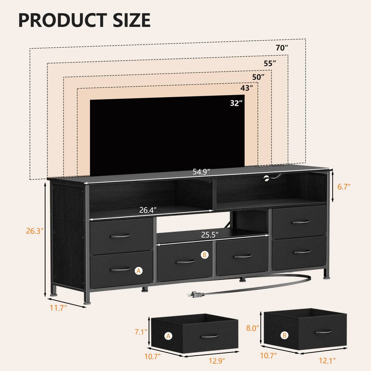 PRODUCT SIZE

70"  
55"  
50"  
43"  
32"  
54.9"  
6.7"  
26.4"  
26.3"  
25.5"  
11.7"  
7.1"  
8.0"  
10.7"  
12.9"  
10.7"  
12.1"