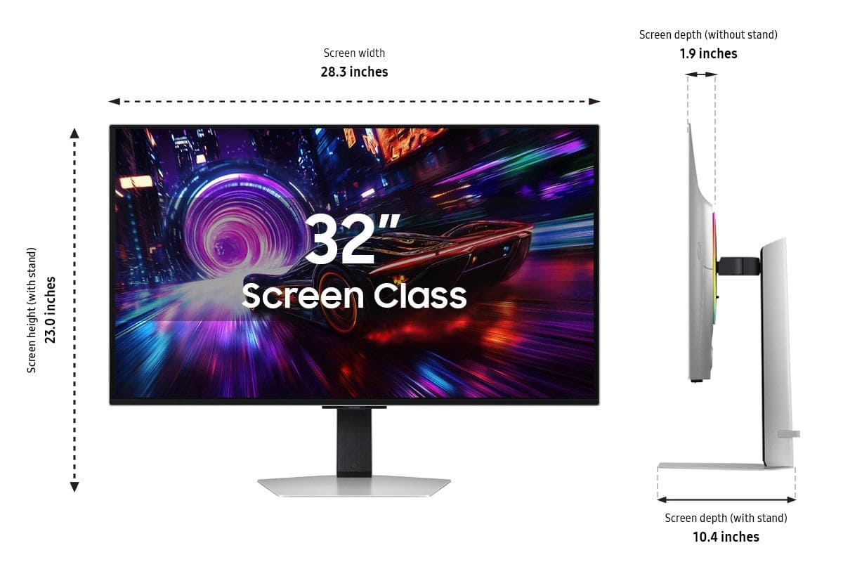Screen width: 28.3 inches
Screen depth (without stand): 1.9 inches
Screen depth (with stand): 10.4 inches
Screen height: 23.0 inches
Screen Class: 32"