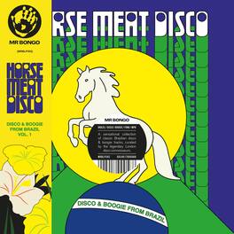 Various Artists - Horse Meat Disco Presents Disco & Boogie From Brazil Vol. 1 - VINYL LP