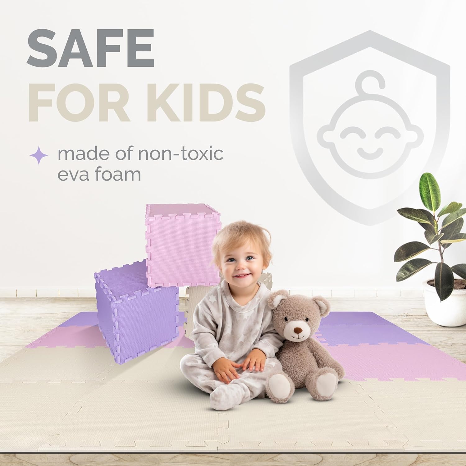 SAFE FOR KIDS
made of non-toxic eva foam