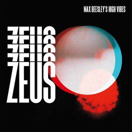 Max Beesley's High Vibes - Zeus - VINYL LP