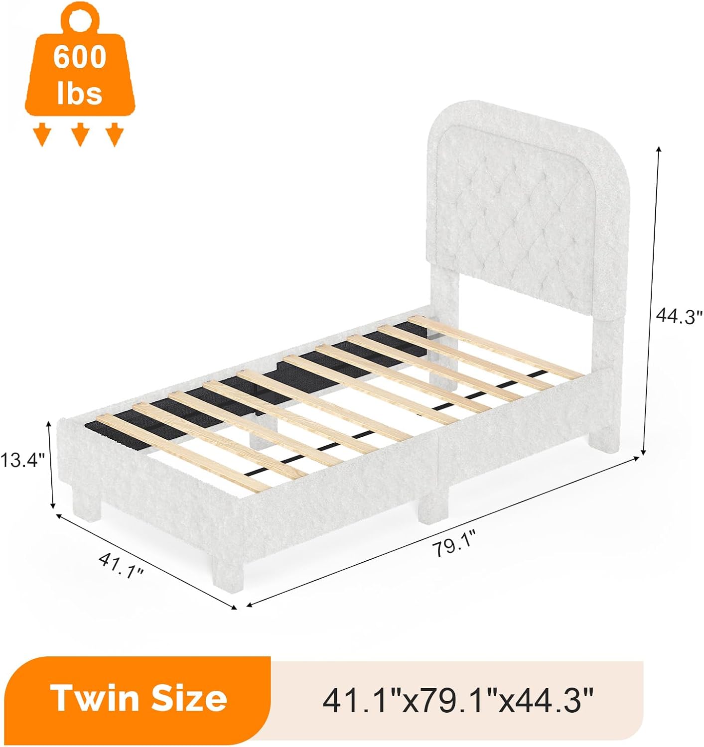 600 lbs  
44.3"  
13.4"  
41.1"  
79.1"  
Twin Size  
41.1"x79.1"x44.3"